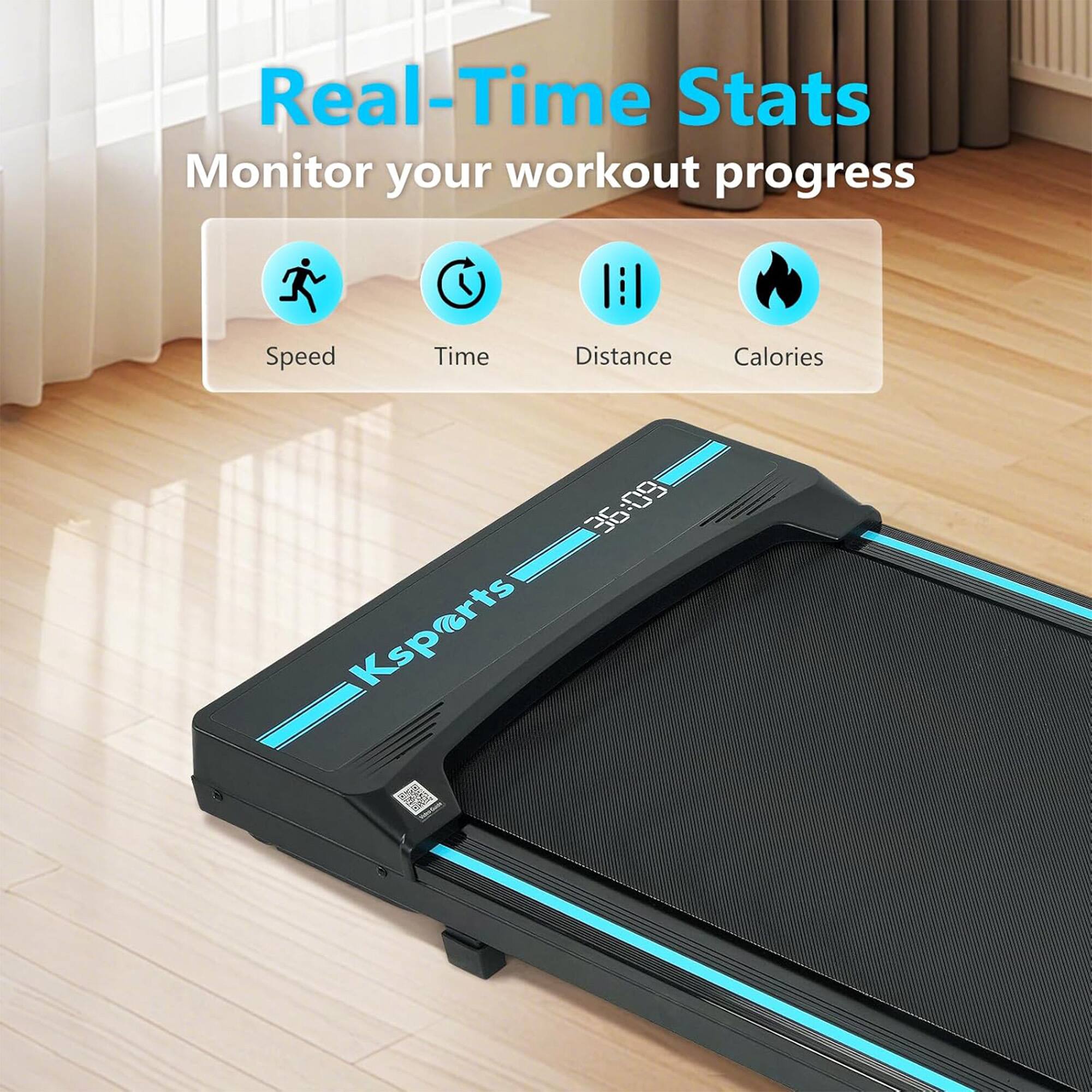 Real-Time Stats  
Monitor your workout progress  

Speed  
Time  
Distance  
Calories  

36:09  

Ksperts