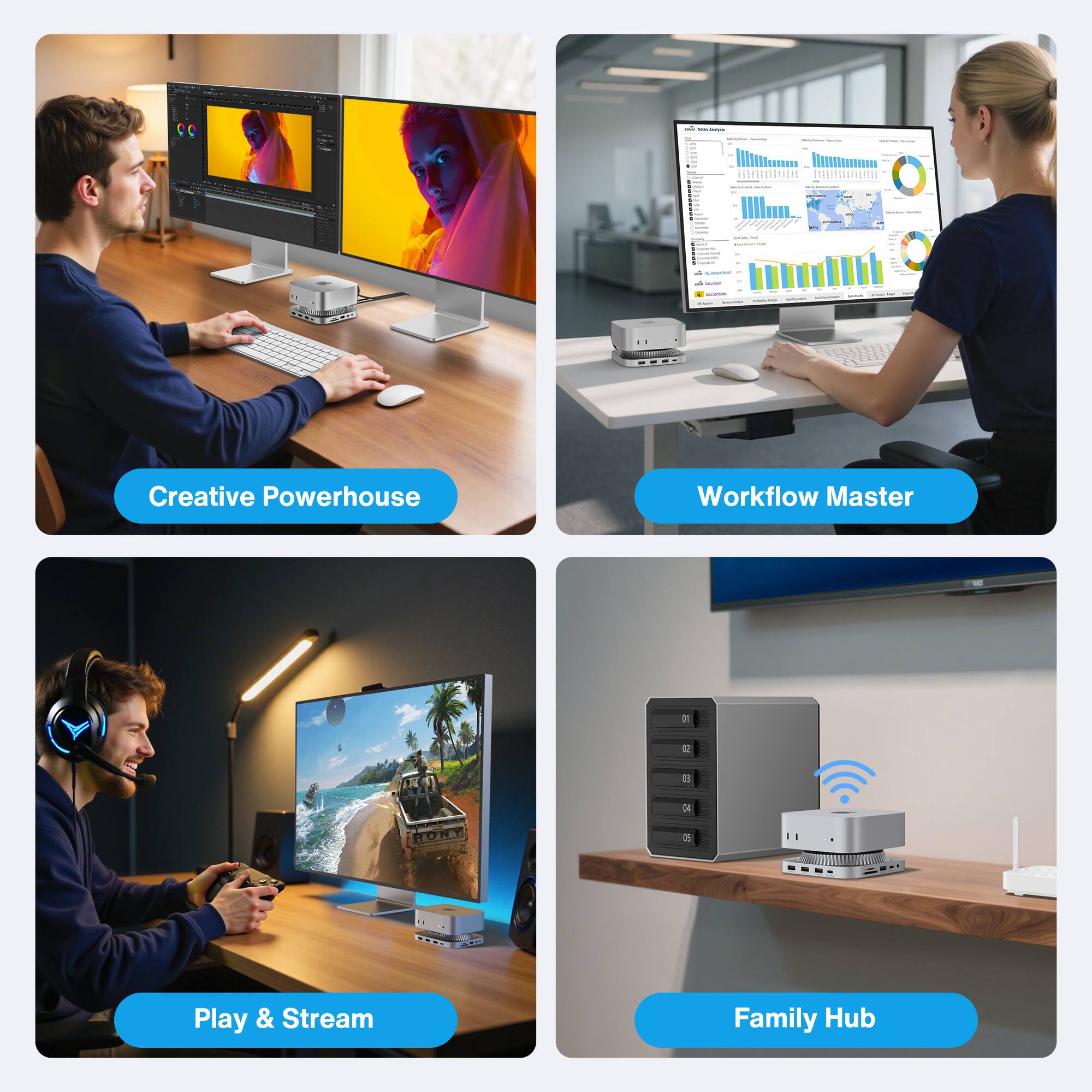 - Creative Powerhouse
- Workflow Master
- Play & Stream
- Family Hub