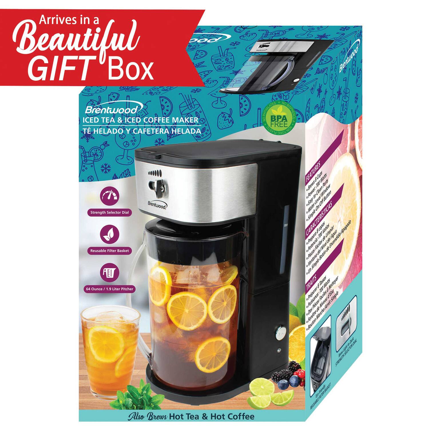 Arrives in a Beautiful GIFT Box

Brentwood ICED TEA & ICED COFFEE MAKER
TE HELADO Y CAFETERA HELADA

- Strength Selector Dial
- Reusable Filter Basket
- 64 Ounce / 1.9 Liter Pitcher

BPA FREE

Also Brews Hot Tea & Hot Coffee