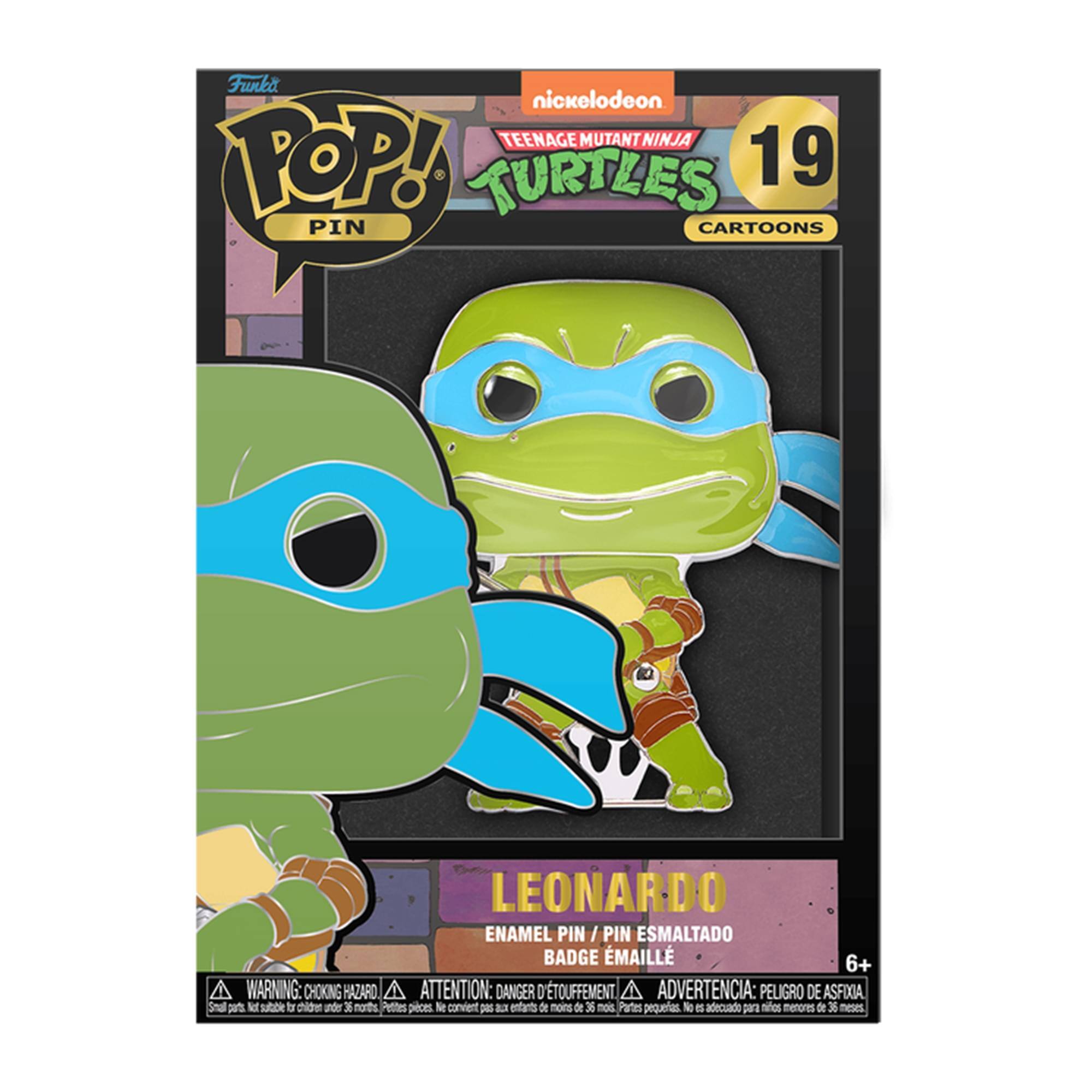 Funko POP! PIN  
Nickelodeon TEENAGE MUTANT NINJA TURTLES 19 CARTOONS  
LEONARDO  
ENAMEL PIN / PIN ESMALTADO / BADGE ÉMAILLE  
6+  

WARNING: CHOKING HAZARD - Small parts. Not for children under 3 years.  
ATTENTION: DANGER D'ÉTOUFFEMENT - Petites pièces. Ne convient pas aux enfants de moins de 3 ans.  
ADVERTENCIA: PELIGRO DE ASFIXIA - Piezas pequeñas. No adecuado para niños menores de 3 años.
