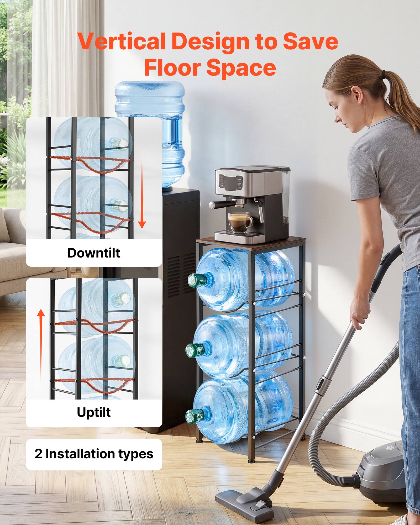 Vertical Design to Save Floor Space  
Downtilt  
Uptilt  
2 Installation types