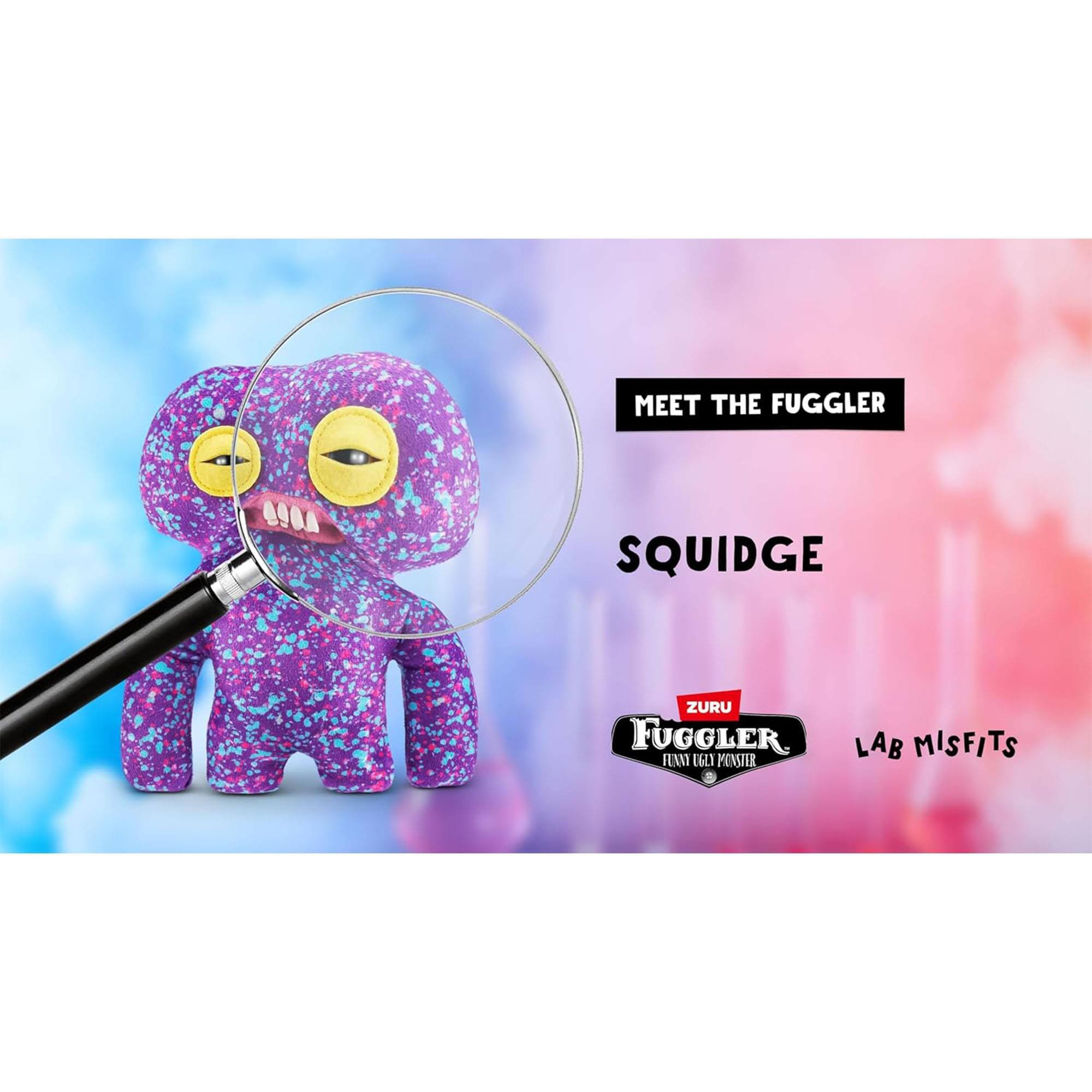 MEET THE FUGGLER  
SQUIDGE  

ZURU  
FUGGLER  
FUN UGLY MONSTER  

LAB MISFITS