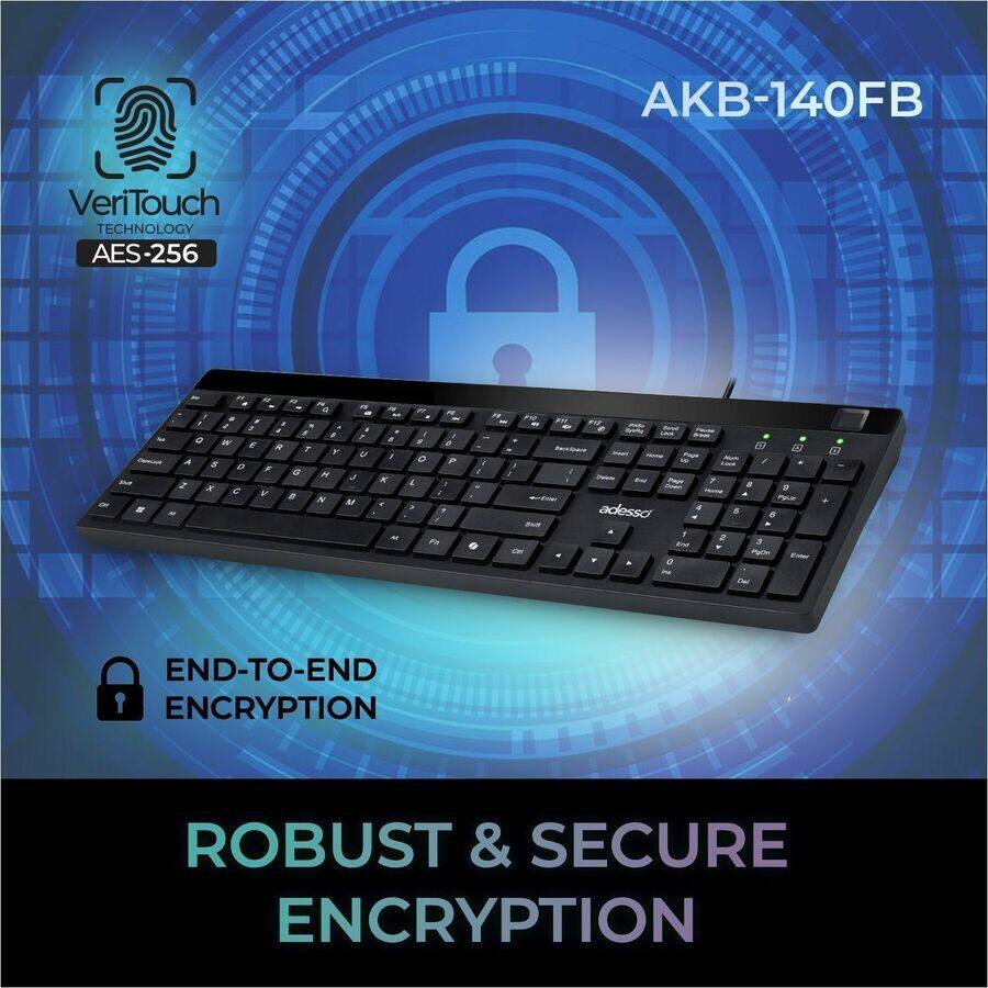 AKB-140FB  
VeriTouch TECHNOLOGY  
AES-256  
END-TO-END ENCRYPTION  
ROBUST & SECURE ENCRYPTION