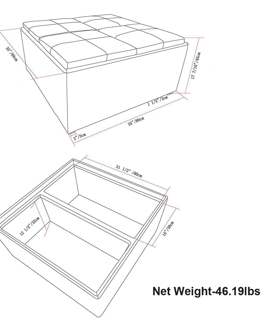 35" / 89cm  
2" / 5cm  
35" / 89cm  
31 1/2" / 80cm  
12 1/2" / 32cm  
17 1/2" / 45cm  
15" / 38cm  
Net Weight-46.19lbs
