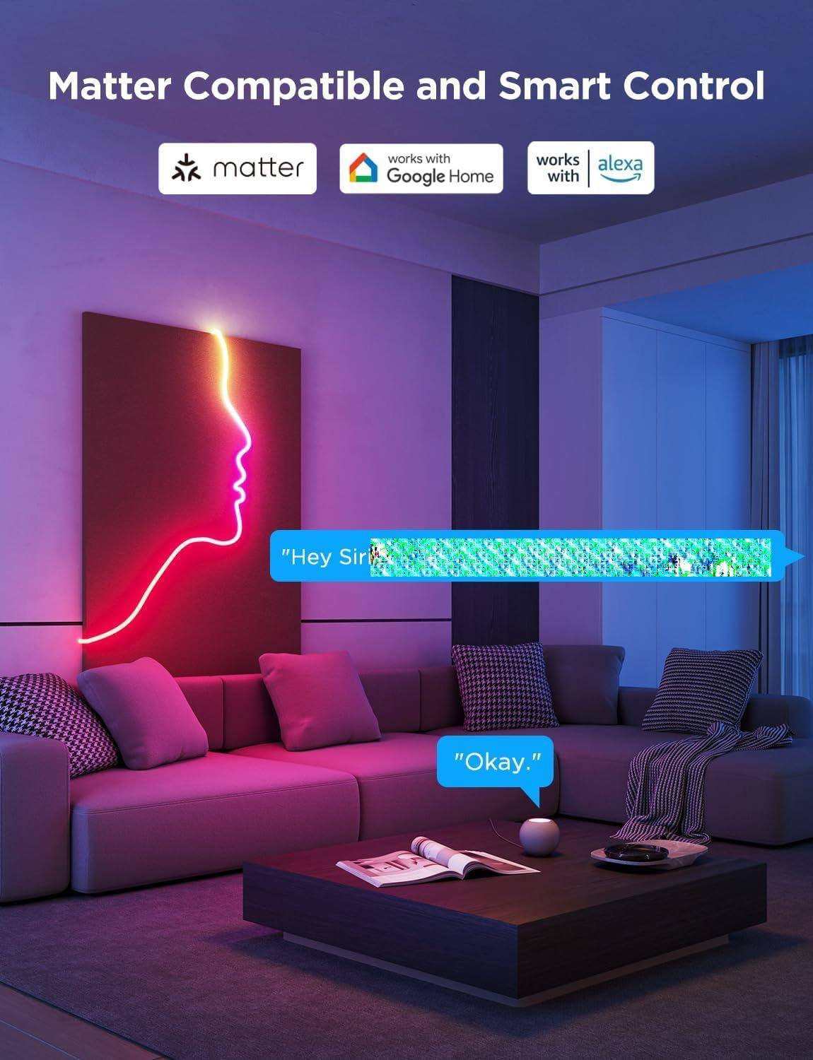 Matter Compatible and Smart Control

- Matter
- Works with Google Home
- Works with Alexa

"Hey Siri" "Okay."