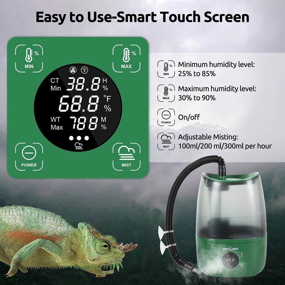 Easy to Use-Smart Touch Screen

- CT Min: 38.8°C
- H: 68.8°F
- WT Max: 78.8%

Minimum humidity level: 25% to 85%
Maximum humidity level: 30% to 90%

On/off
Adjustable Misting: 100ml/200ml/300ml per hour

POWER
MIST