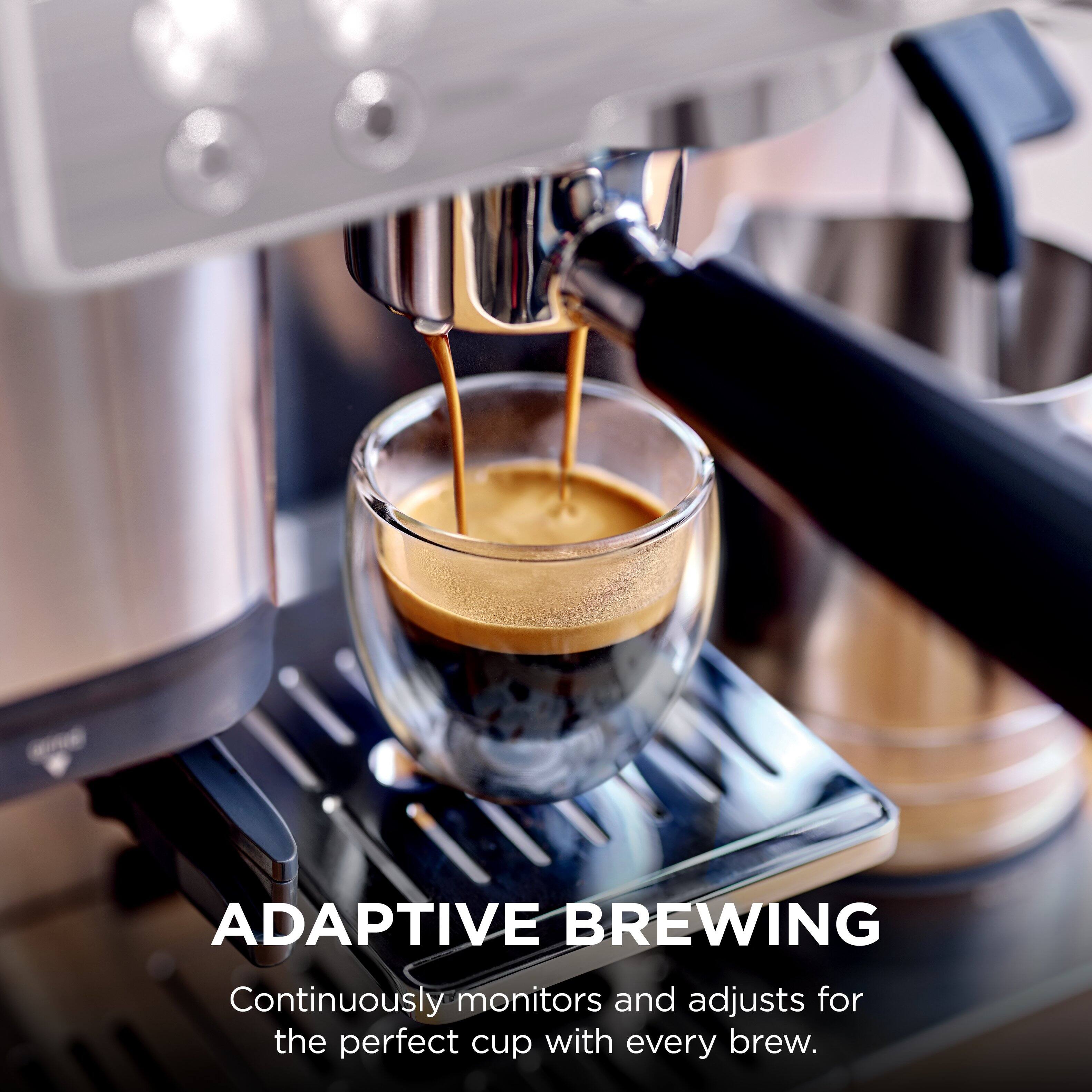 ADAPTIVE BREWING  
Continuously monitors and adjusts for the perfect cup with every brew.