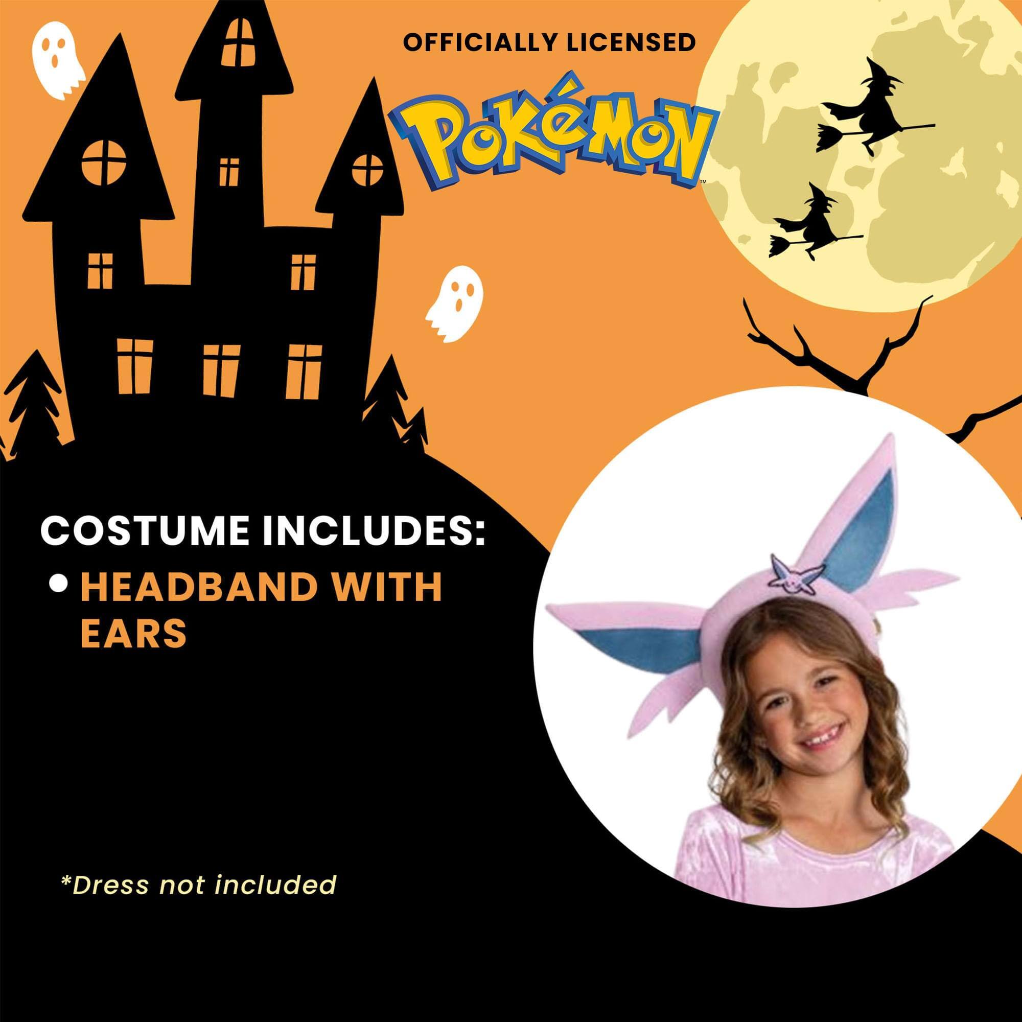 OFFICIALLY LICENSED  
Pokémon  

COSTUME INCLUDES:  
- HEADBAND WITH EARS  

*Dress not included