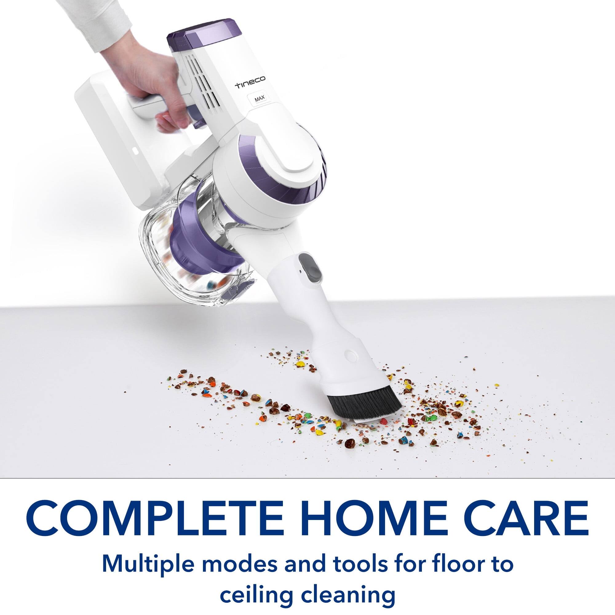 tineco MAK COMPLETE HOME CARE  
Multiple modes and tools for floor to ceiling cleaning