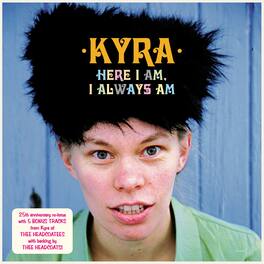Kyra - Here I Am I Always Am - VINYL LP