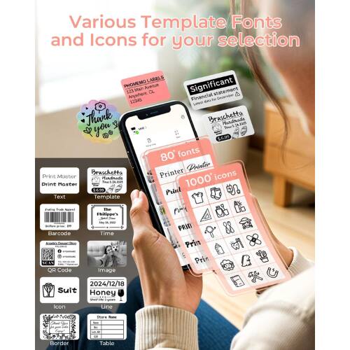 Various Template Fonts and Icons for your selection

LABELS
PHOMEMO Avenue
123 Main CL statement
Anywhere Financial

Significant
12345
Latest
daca
Thark
Bruschetta
Hardoade
you -e
$.6.99
80 fonts
Bruschetta
Printer
Print
Moster
Mandinade
Printer
icons
Drint
Moster
Toe
1000
$6.99
Print
Text
Template
frad
The
r
Phitippe's
Me
- -
PRiT
Barcode
Time
Prin
SCAN
Prin
QR Code
Image
2024/12/18
Suit
Honey
Shetf
gears
Icon
Line
C
Cpe
Stare
Name
Border
Table