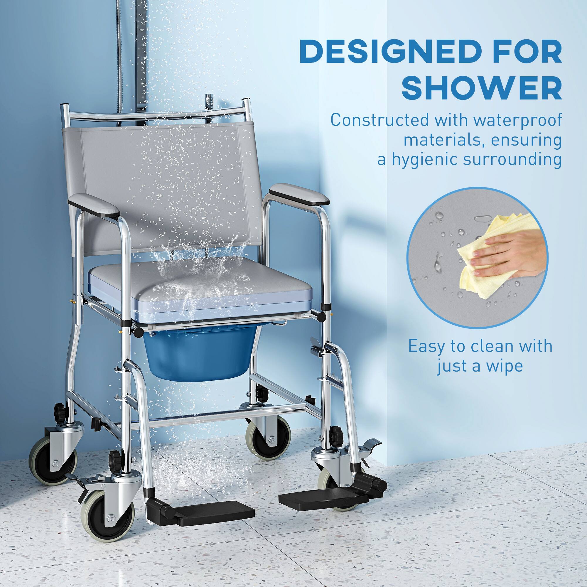 DESIGNED FOR SHOWER
Constructed with waterproof materials, ensuring a hygienic surrounding
Easy to clean with just a wipe