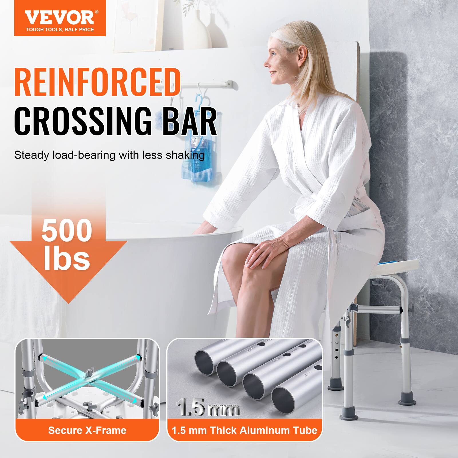 VEVOR TOUGH TOOLS. HALF PRICE
REINFORCED CROSSING BAR
Steady load-bearing with less shaking
500 lbs
Secure X-Frame
1.5 mm Thick Aluminum Tube