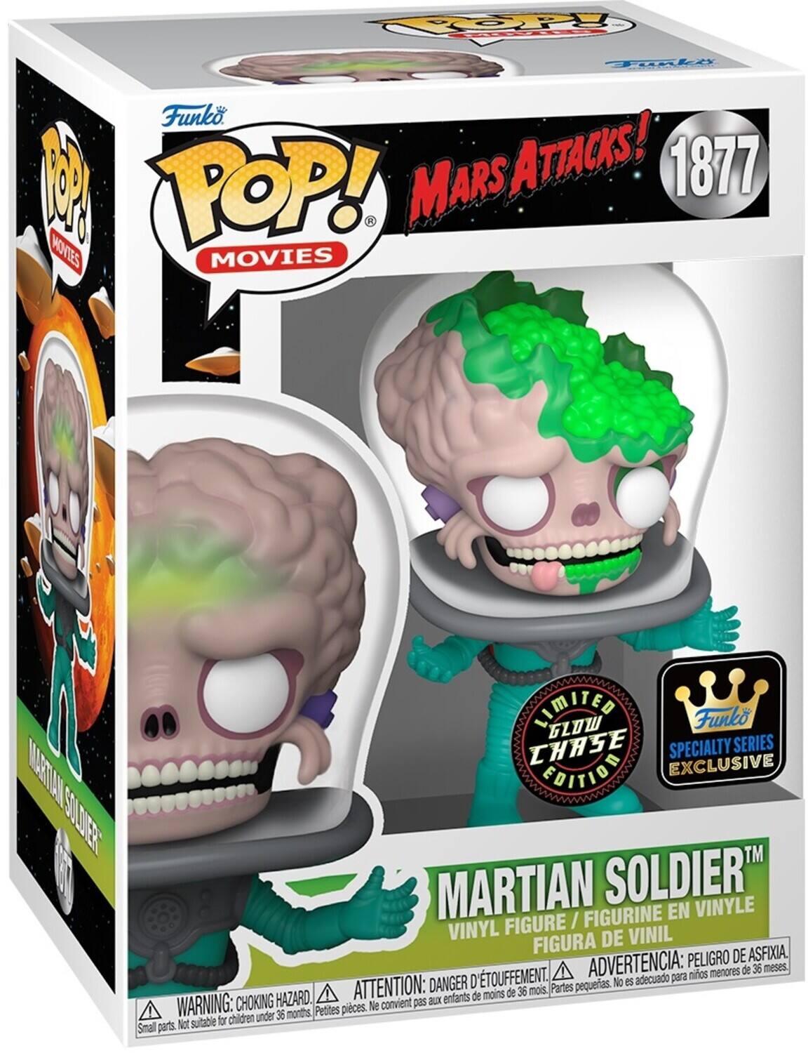 Funko Pop! Movies
Mars Attacks! 1877
Martian Soldier
Limited Glow Chase Edition
Specialty Series
Martian Soldier Vinyl Figure / Figurine En Vinyl
Figura De Vinil
Peligro De Afixia
Advertencia: Peligro De Afixia
Danger D'étouffement
Pas aux enfants de moins de 36 mois
No es acuádulo para niños menores de 36 meses
Petites pièces. Ne convient pas aux enfants de moins de 36 mois
Small parts. Not suitable for children under 36 months
Choking Hazard