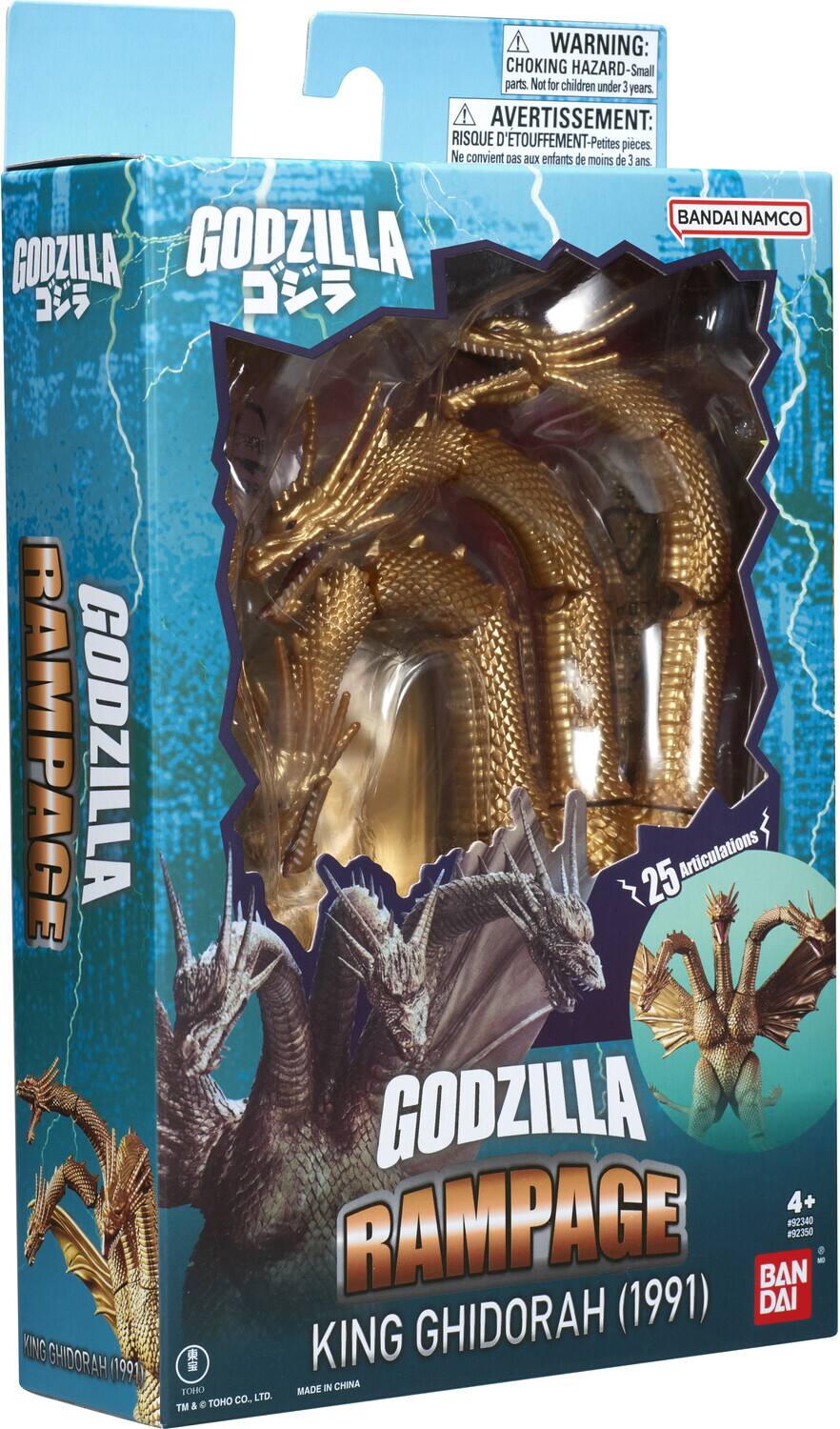 WARNING: CHOKING HAZARD-Small parts. Not for children under 3 years.  
AVERTISSEMENT: RISQUE D'ÉTOUFFEMENT-Petites pièces. Ne convient pas aux enfants de moins de 3 ans.  
BANDAI NAMCO  
GODZILLA  
GODZILLA RAMPAGE  
GODZILLA 25 Articulations  
GODZILLA 4+  
RAMPAGE #92340 #92350  
MD BAN  
(1991)  
DAI  
KING GHIDORAH  
KING GHIDORAH (1991)  
TOHO CO., LTD. & TOHO TM