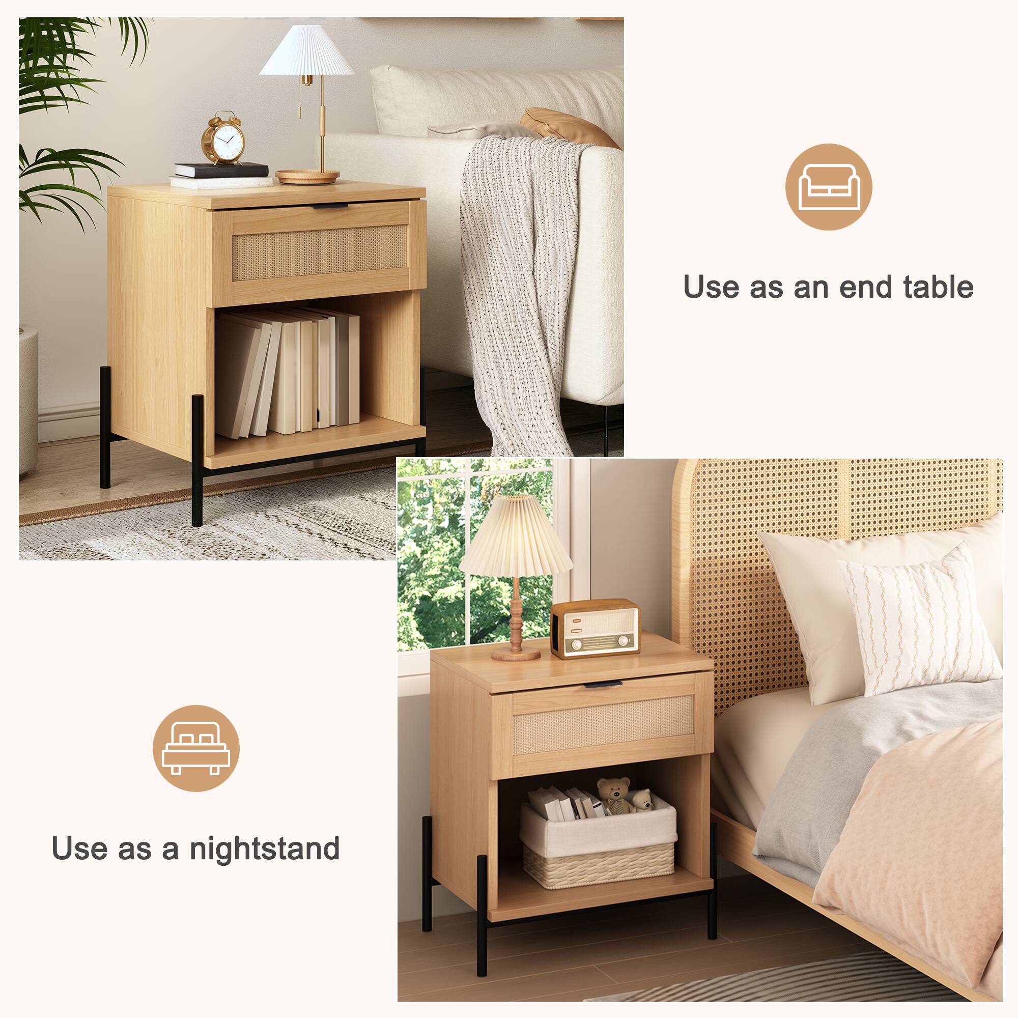 Use as an end table

Use as a nightstand