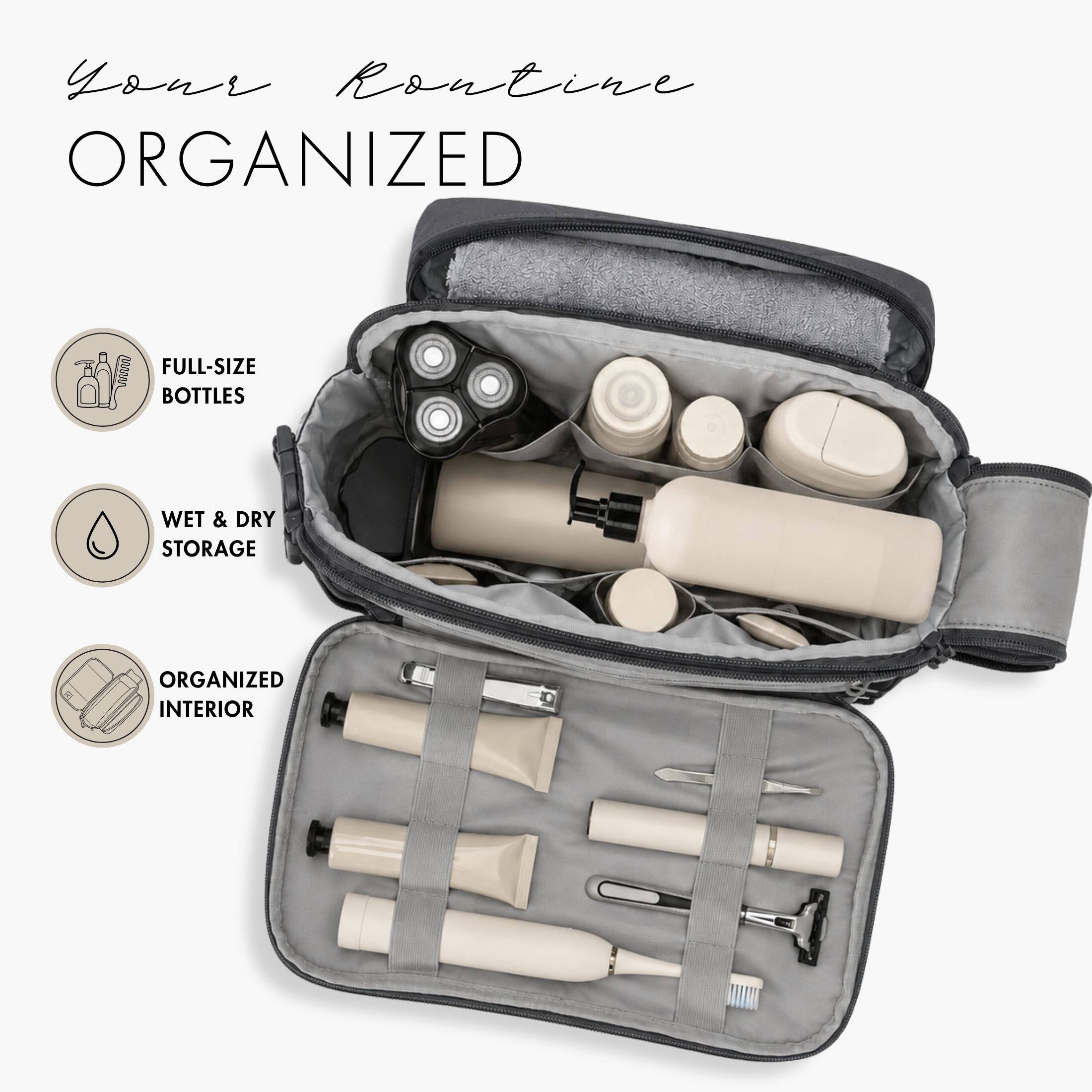 Your Routine  
ORGANIZED

- FULL-SIZE BOTTLES
- WET & DRY STORAGE
- ORGANIZED INTERIOR