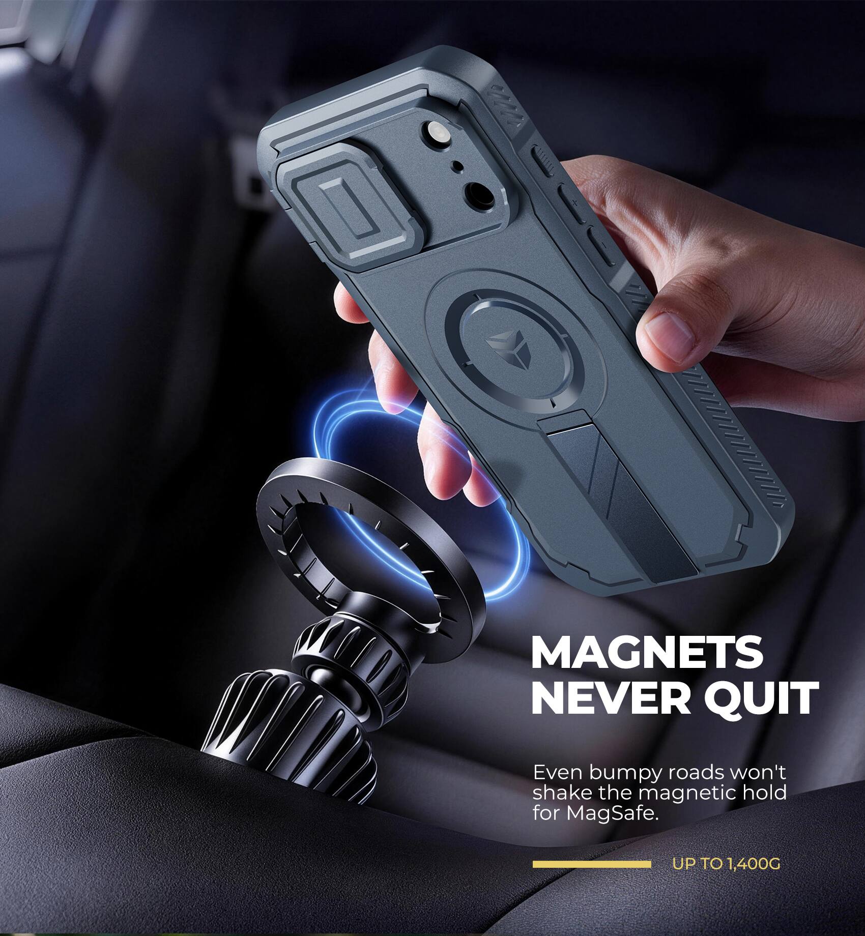 MAGNETS NEVER QUIT

Even bumpy roads won't shake the magnetic hold for MagSafe.

UP TO 1,400G