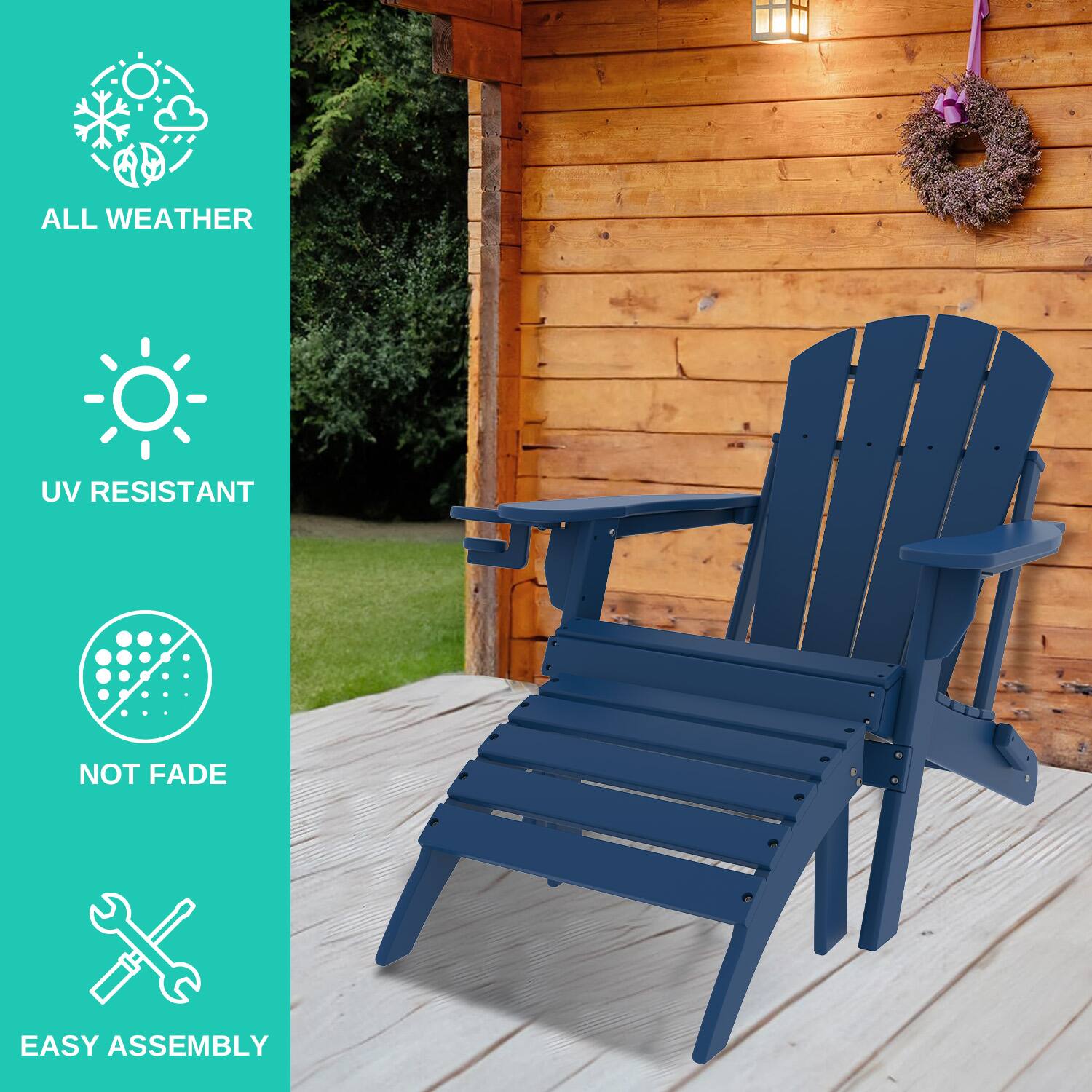 - ALL WEATHER
- UV RESISTANT
- NOT FADE
- EASY ASSEMBLY