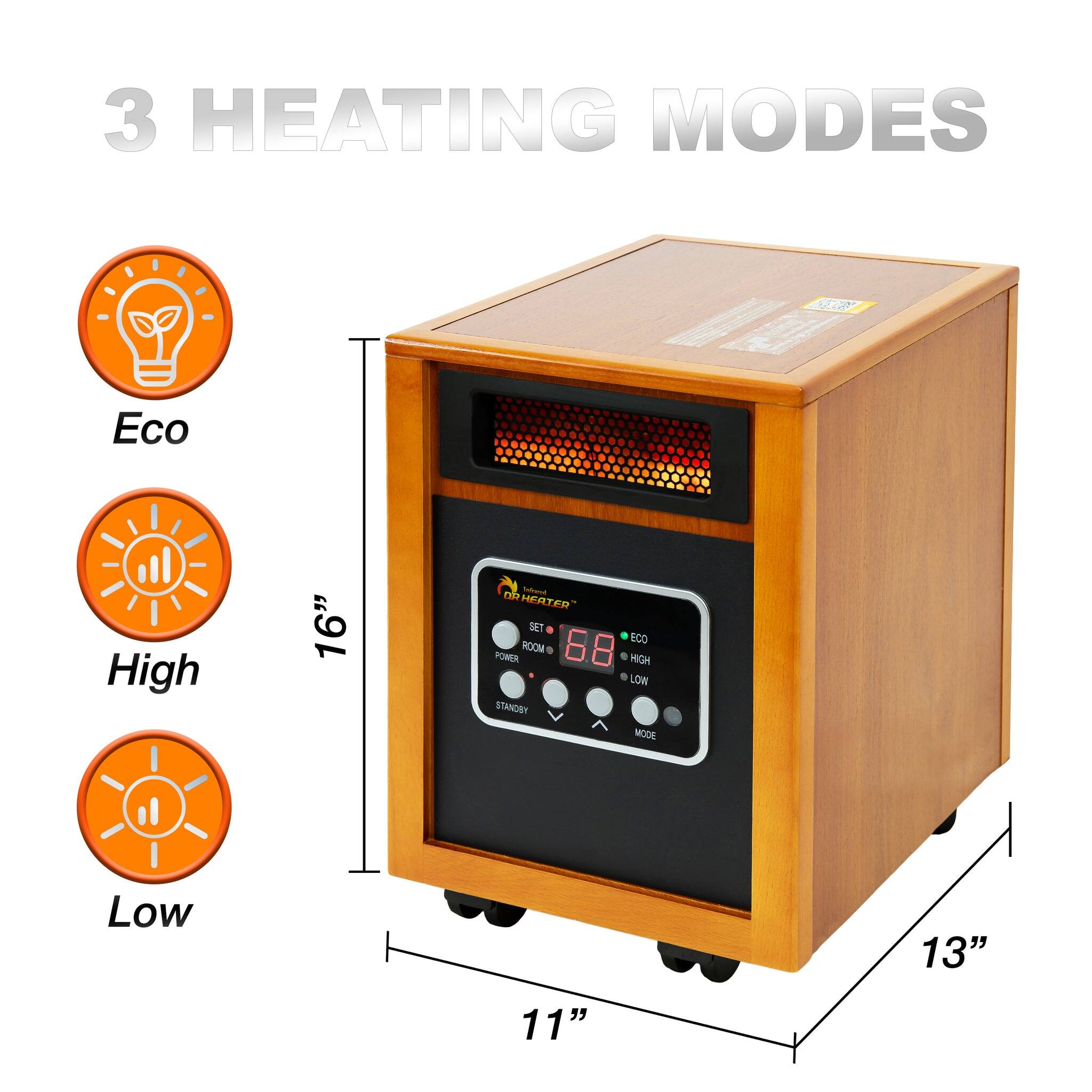 3 HEATING MODES

Eco  
High  
Low

16"  
13"  
11"