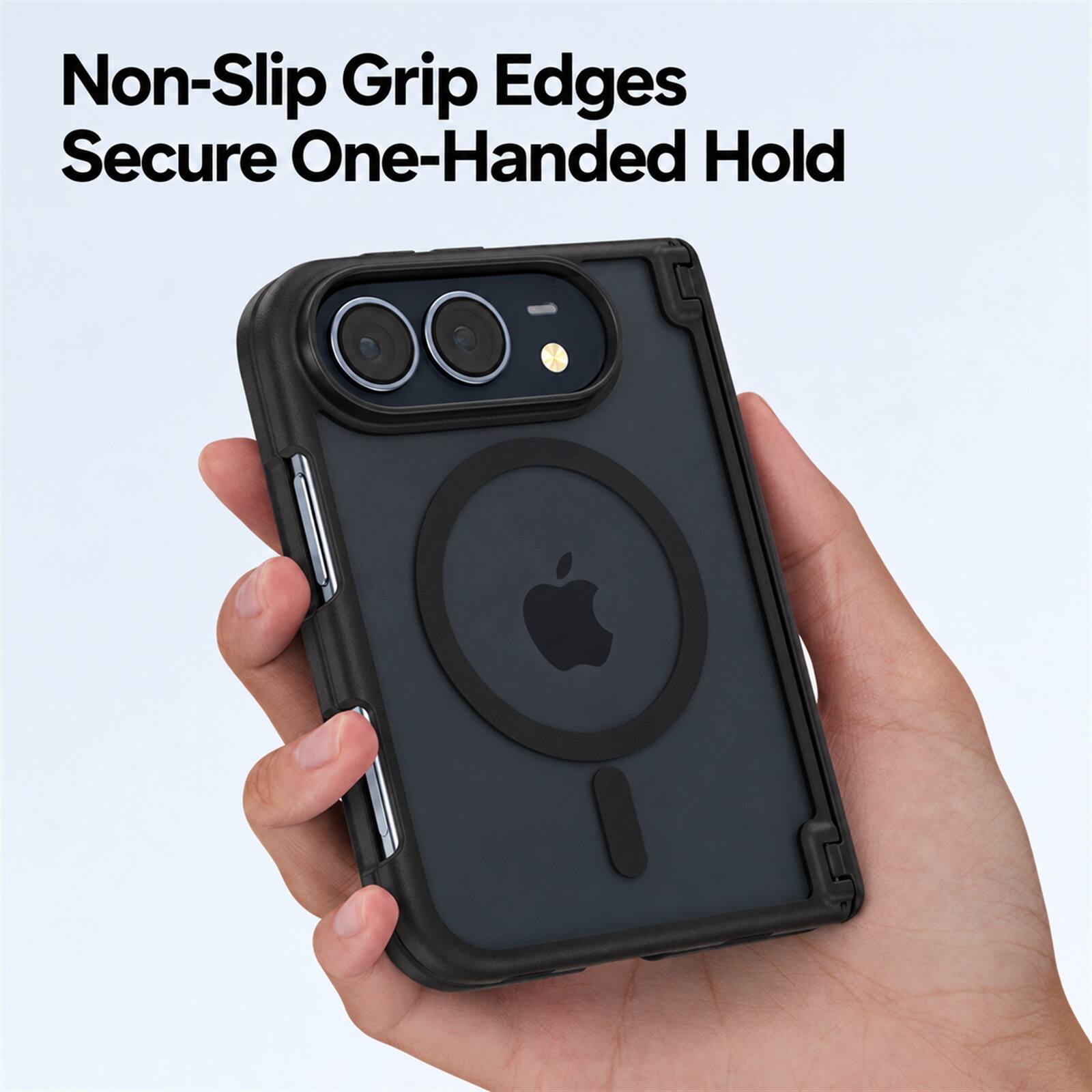 Non-Slip Grip Edges Secure One-Handed Hold