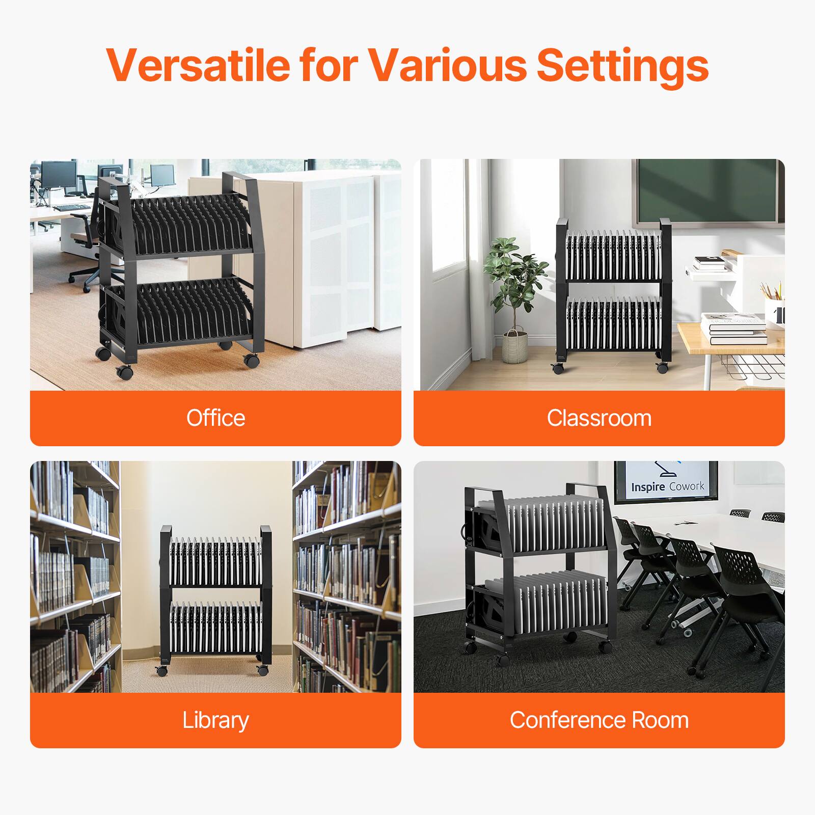 Versatile for Various Settings

Office  
Classroom  
Library  
Conference Room