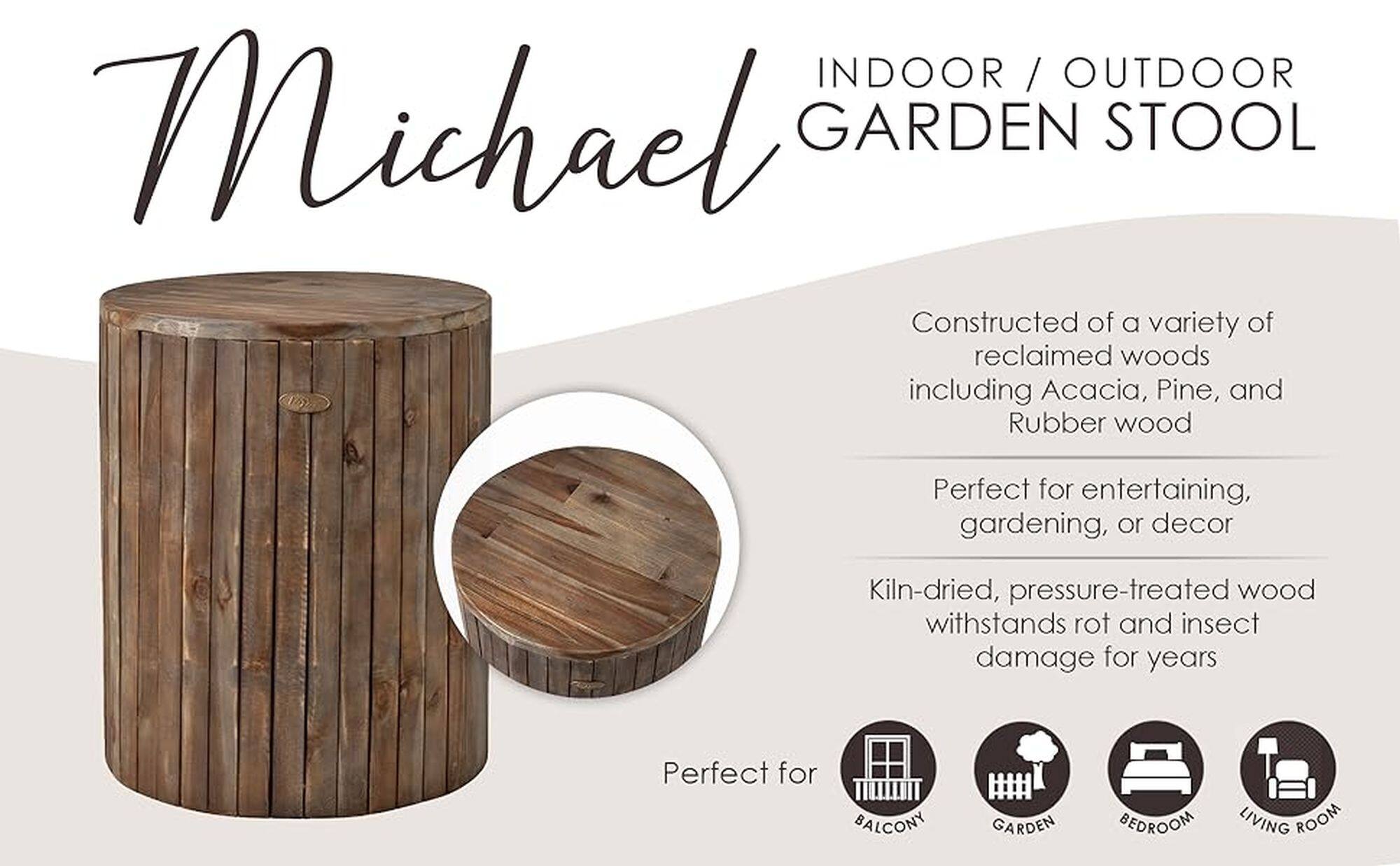 INDOOR / OUTDOOR / Michael GARDEN STOOL Constructed of a variety of reclaimed woods including Acacia, Pine, and Rubber wood Perfect for entertaining, gardening, or decor Kiln-dried, pressure-treated wood withstands rot and insect damage for years Perfect for BALCONY GARDEN BEDROOM LIVING ROOM