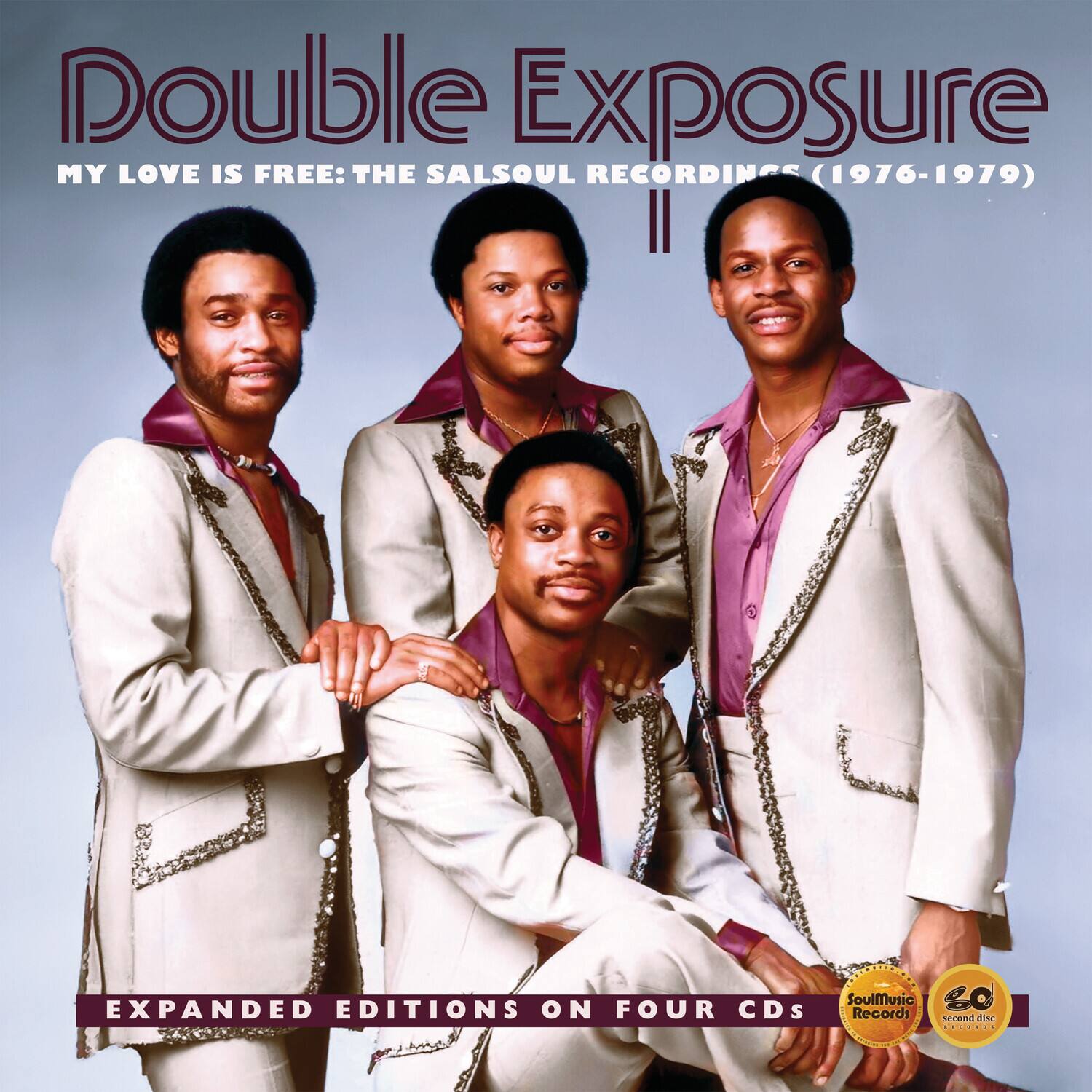 Double Exposure  
MY LOVE IS FREE: THE SALSOUL RECORDINGS (1976-1979)  
EXPANDED EDITIONS ON FOUR CDS  
SoulMusic Records second disc