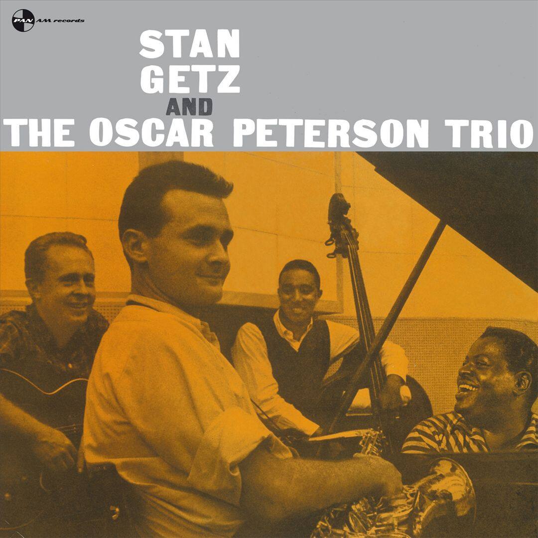 Front. Stan Getz & Oscar Peterson Trio [LP].