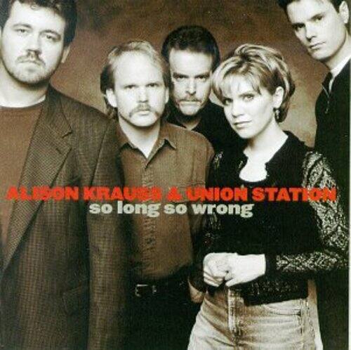Alison Krauss - So Long So Wrong   - COMPACT DISCS [CD] price history on PriceWatchPro