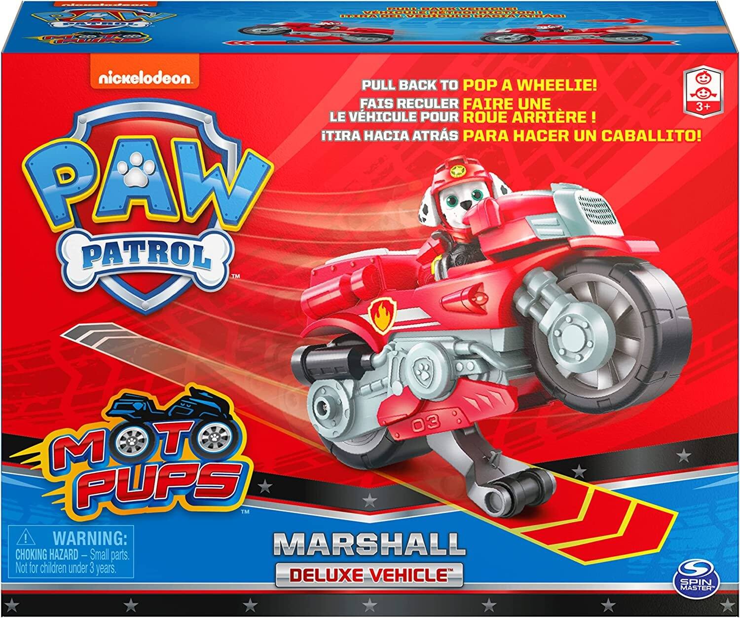 PAW PATROL  
MOT PUPS  
MARSHALL  
DELUXE VEHICLE  

PULL BACK TO POP A WHEELIE!  
FAITES RECULER FAIRE UNE ROUE ARRIÈRE!  
¡TIRA HACIA ATRÁS PARA HACER UN CABALLITO!  

WARNING: CHOKING HAZARD - Small parts. Not for children under 3 years.  

SPIN MASTER