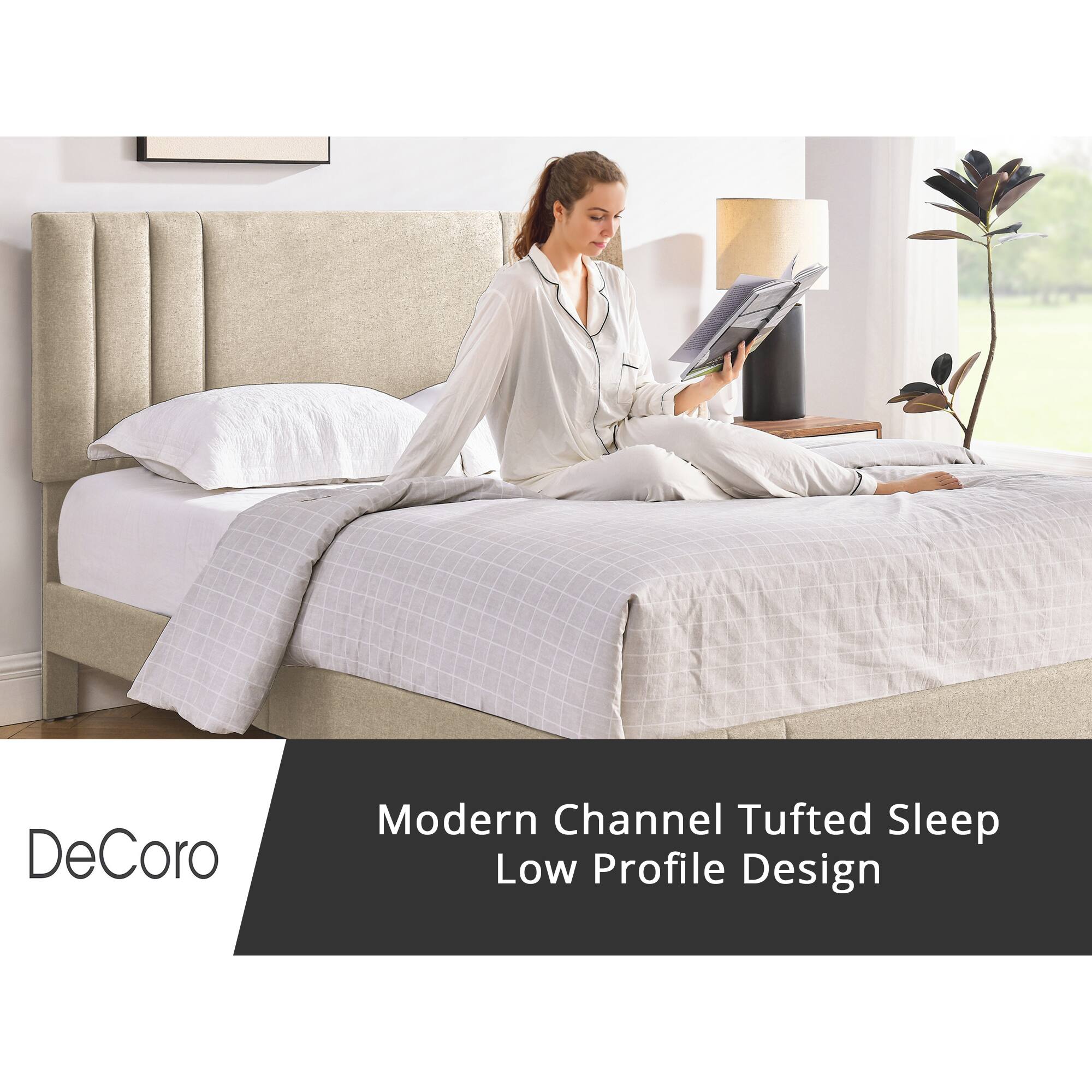 DeCoro  
Modern Channel Tufted Sleep  
Low Profile Design
