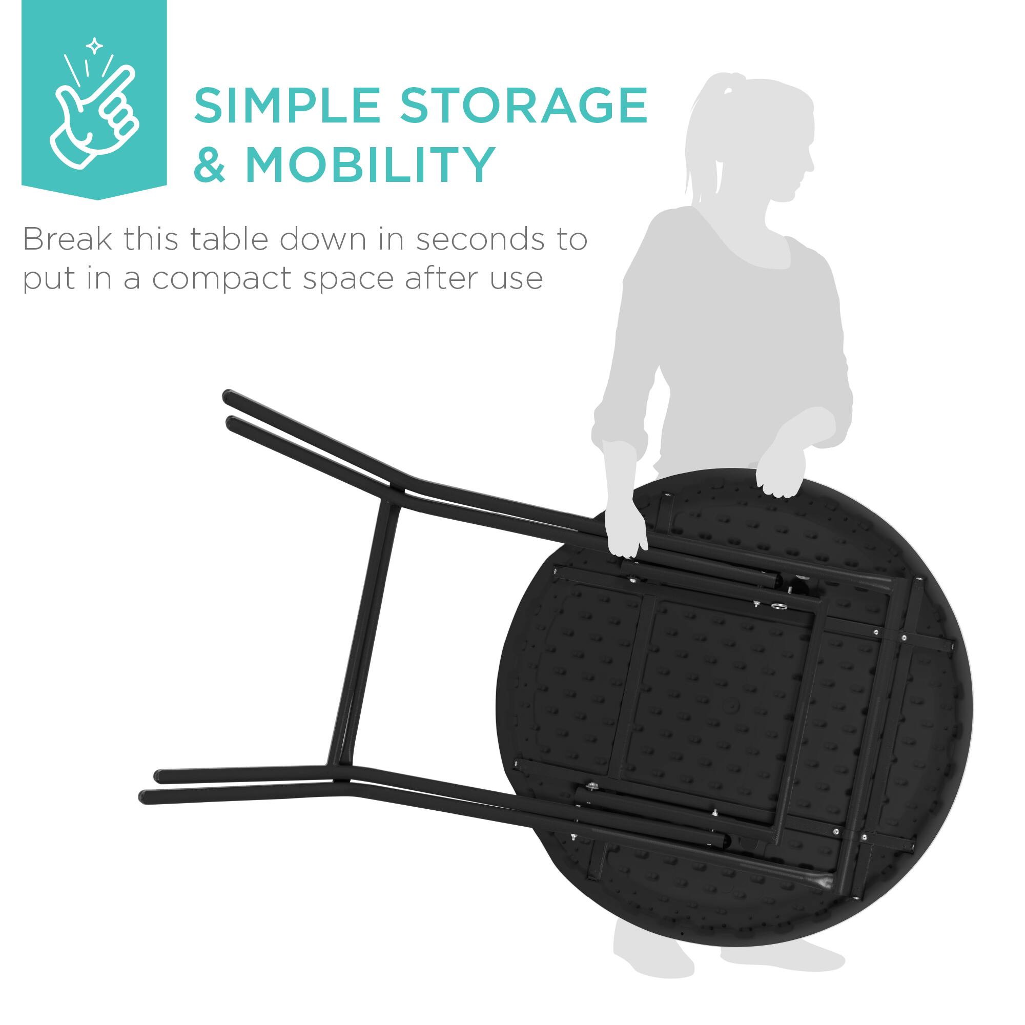 **SIMPLE STORAGE & MOBILITY**

Break this table down in seconds to put in a compact space after use
