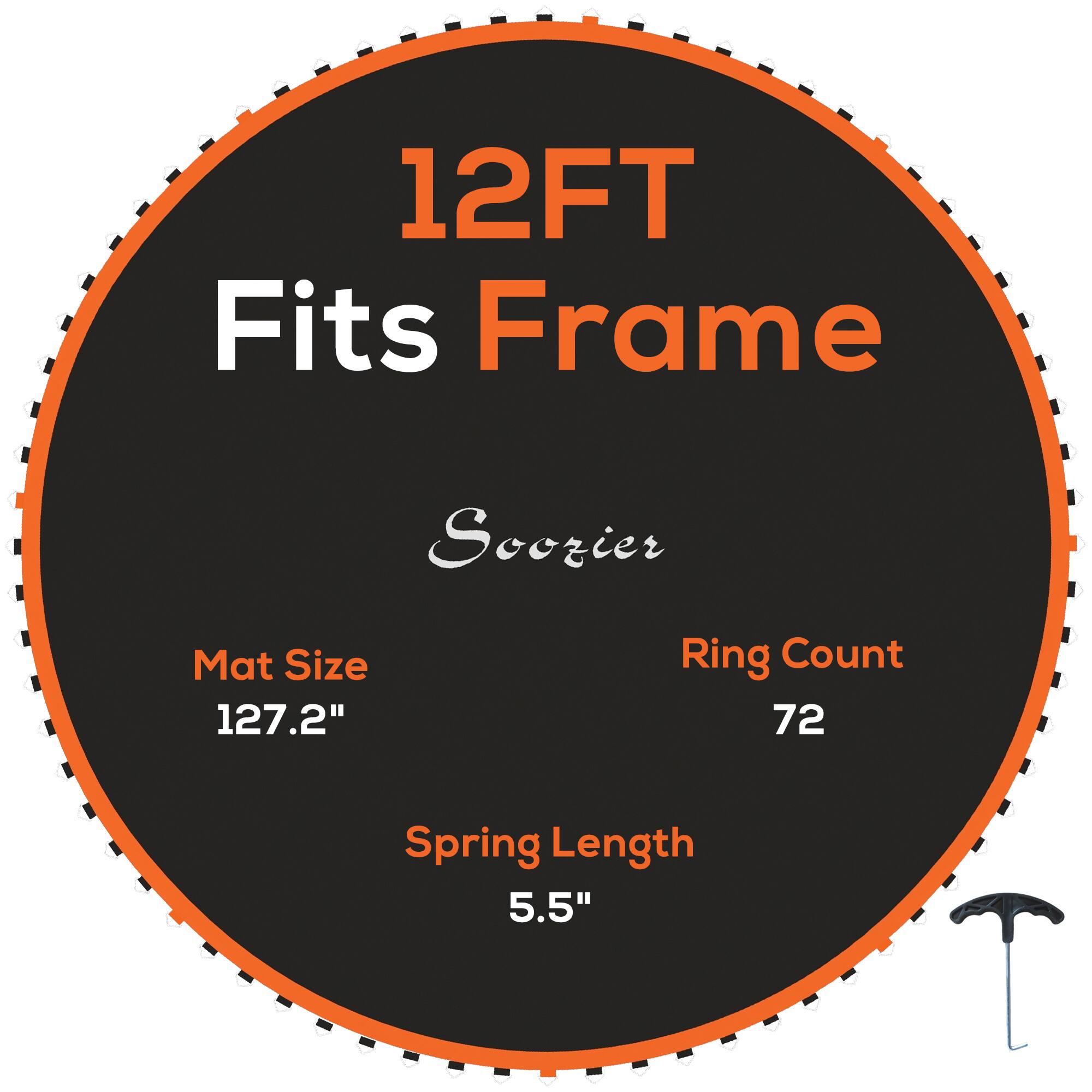 12FT Fits Frame
Soozier
Mat Size: 127.2"
Ring Count: 72
Spring Length: 5.5"