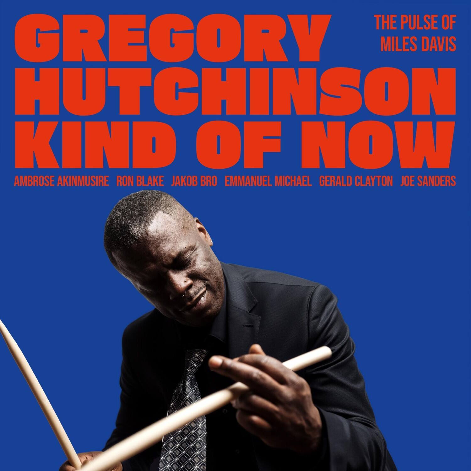 Gregory Hutchinson - Kind of Now - the Pulse of Miles Davis   - COMPACT DISCS [CD] price history on PriceWatchPro