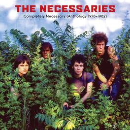 The Necessaries - Completely Necessary (Anthology 1978-1982) - VINYL LP