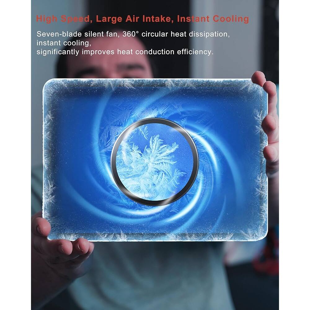 High Speed, Large Air Intake, Instant Cooling

Seven-blade silent fan, 360° circular heat dissipation, instant cooling, significantly improves heat conduction efficiency.