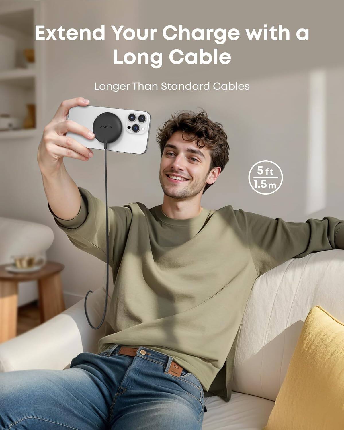 Extend Your Charge with a Long Cable  
Longer Than Standard Cables  

5 ft  
1.5 m