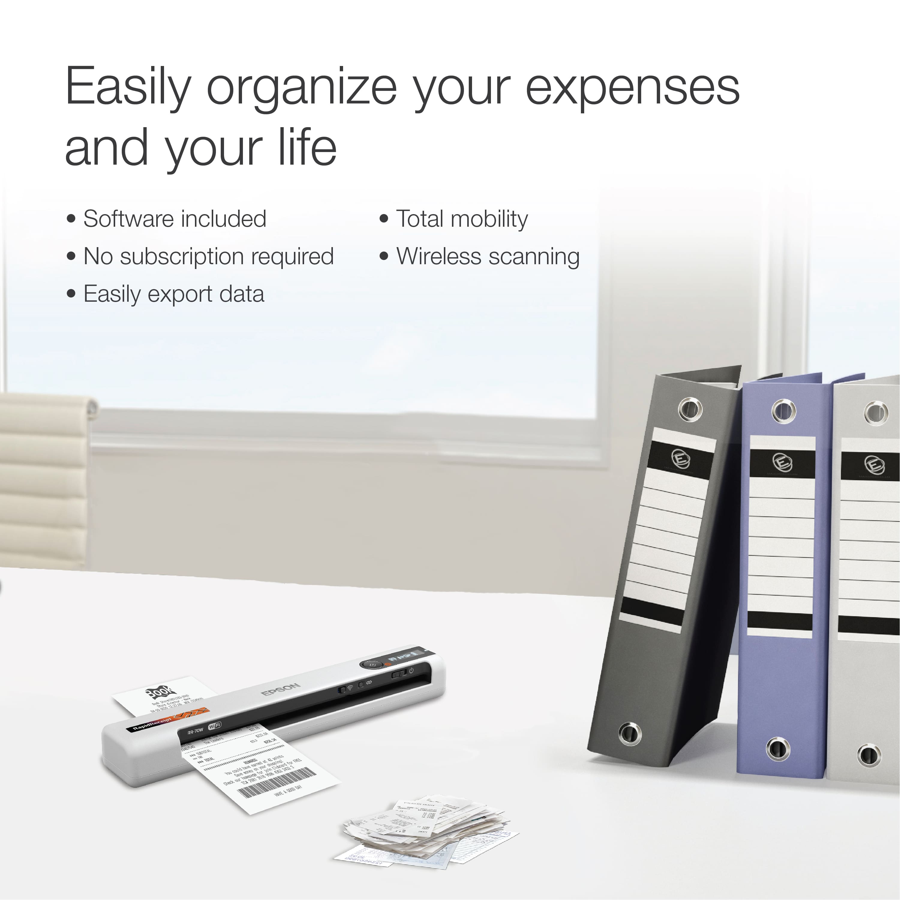 Easily organize your expenses and your life with our software. No subscription required. Easily export data, and enjoy total mobility with wireless scanning.