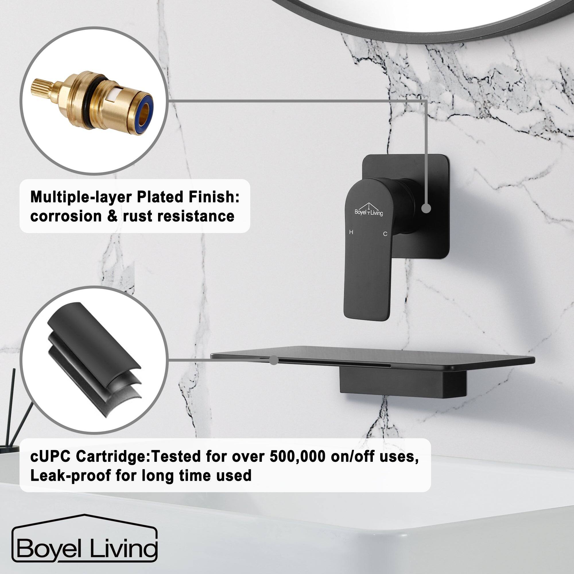 Multiple-layer Plated Finish: corrosion & rust resistance
cUPC Cartridge: Tested for over 500,000 on/off uses, Leak-proof for long time used
Boyel Living