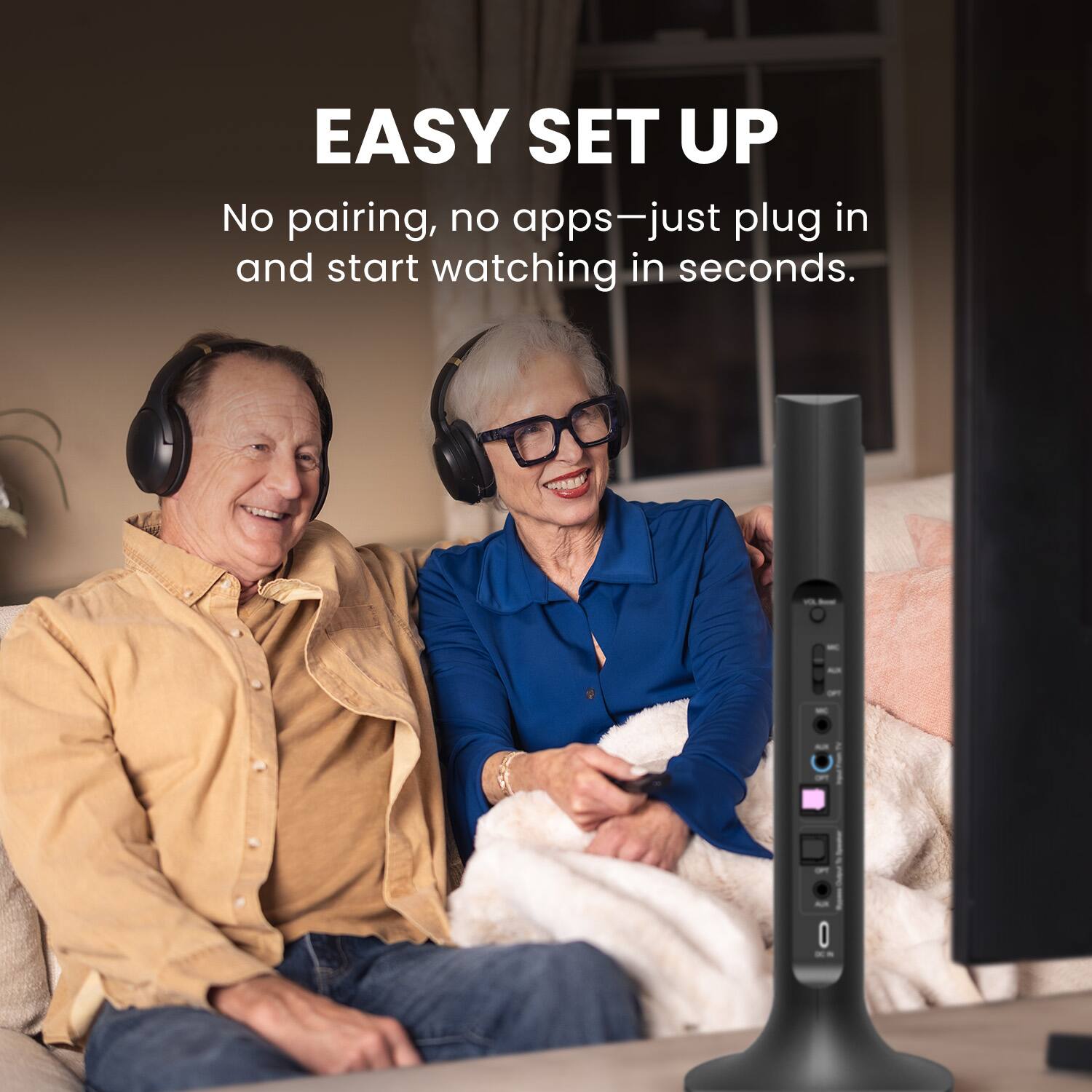 EASY SET UP

No pairing, no apps—just plug in and start watching in seconds.