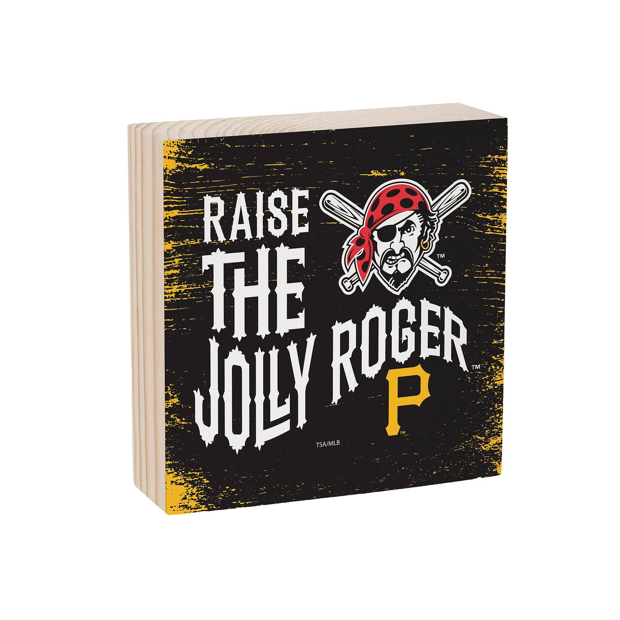 RAISE THE JOLLY ROGER  
P  
TSA/MLB