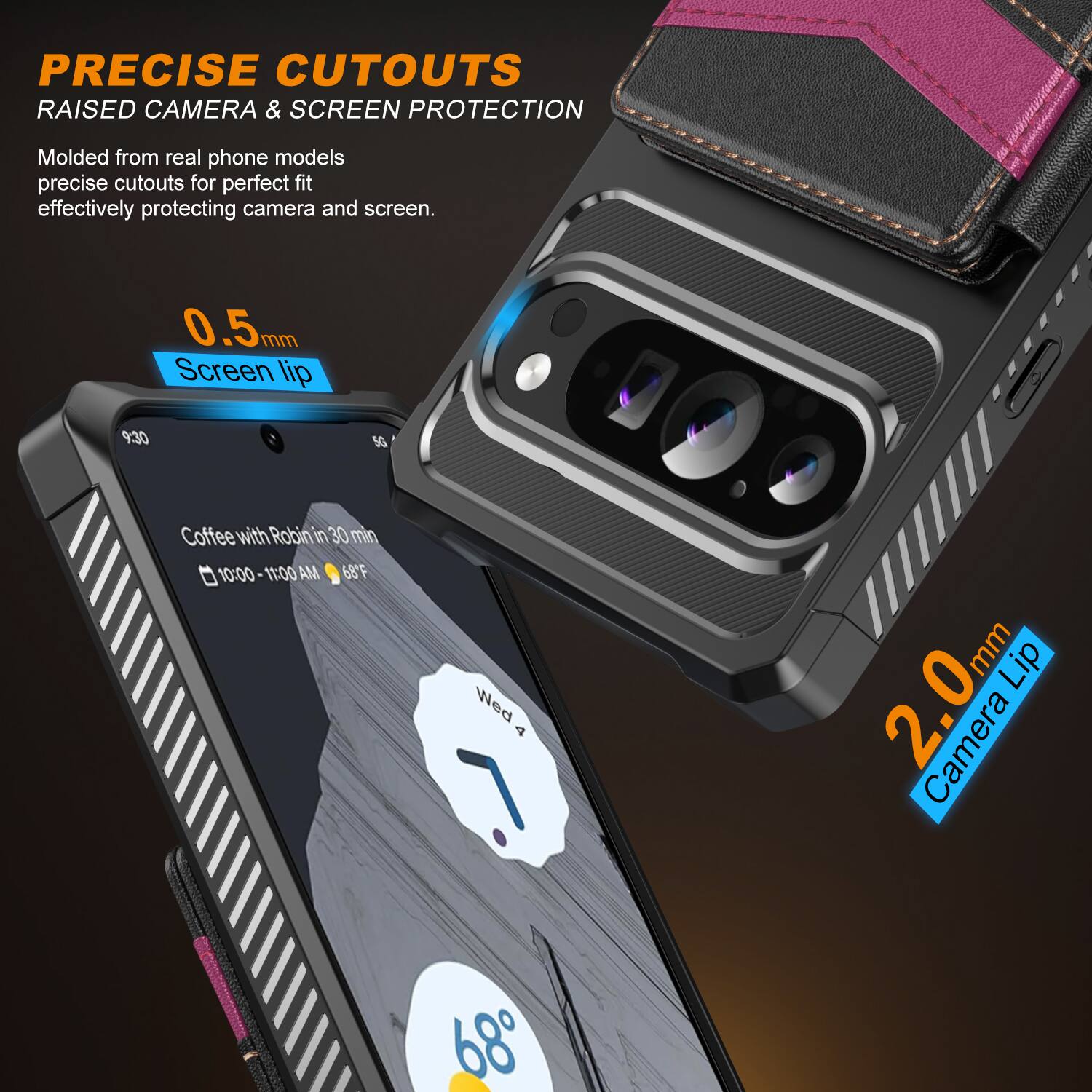 PRECISE CUTOUTS RAISED CAMERA & SCREEN PROTECTION

Molded from real phone models precise cutouts for perfect fit effectively protecting camera and screen.

0.5mm Screen lip

9:30 Coffee with Robin in 30 min

10:00-11:00 MA 68F Wed

2.0mm Camera Lip