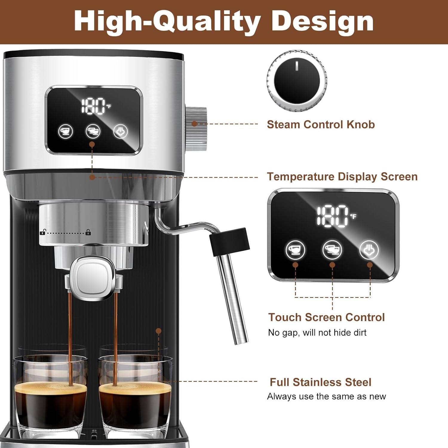 High-Quality Design

Steam Control Knob
Temperature Display Screen
Touch Screen Control
Full Stainless Steel