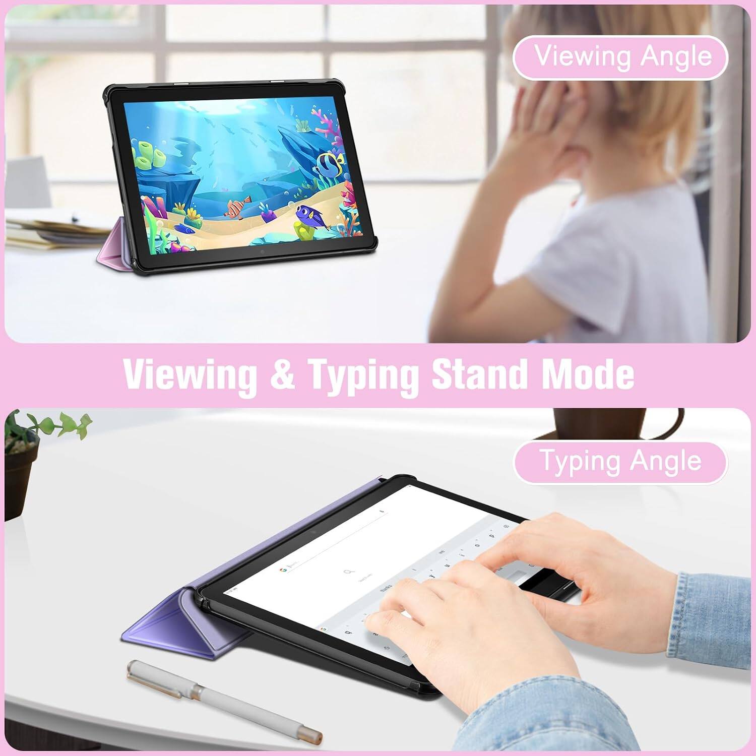 Viewing Angle  
Viewing & Typing Stand Mode  
Typing Angle