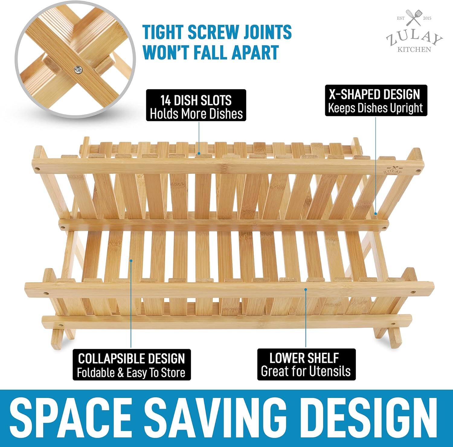 TIGHT SCREW JOINTS WON'T FALL APART

14 DISH SLOTS
Holds More Dishes

X-SHAPED DESIGN
Keeps Dishes Upright

COLLAPSIBLE DESIGN
Foldable & Easy To Store

LOWER SHELF
Great for Utensils

SPACE SAVING DESIGN