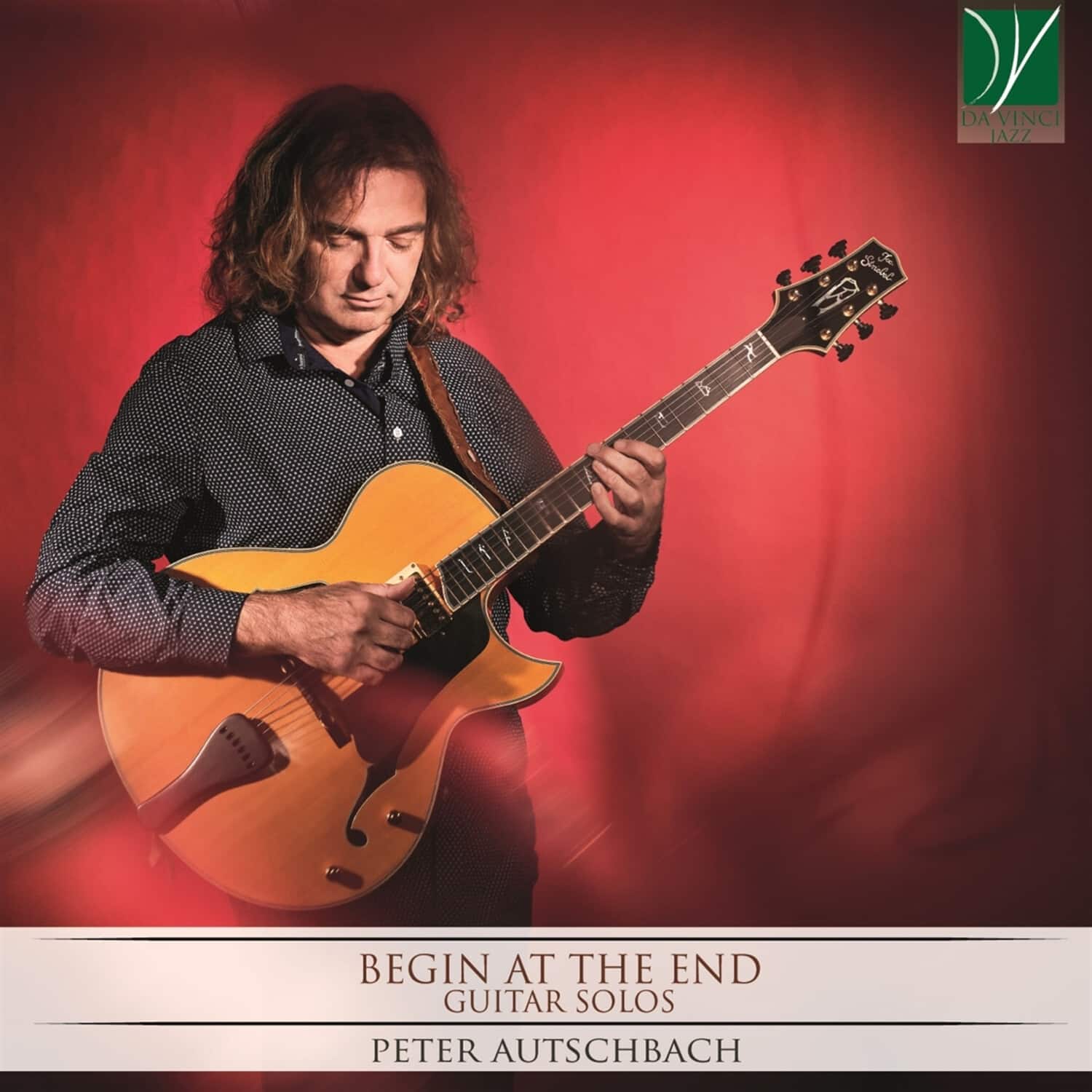 Peter Autschbach - Begin At The End: Guitar Solos   - COMPACT DISCS [CD]