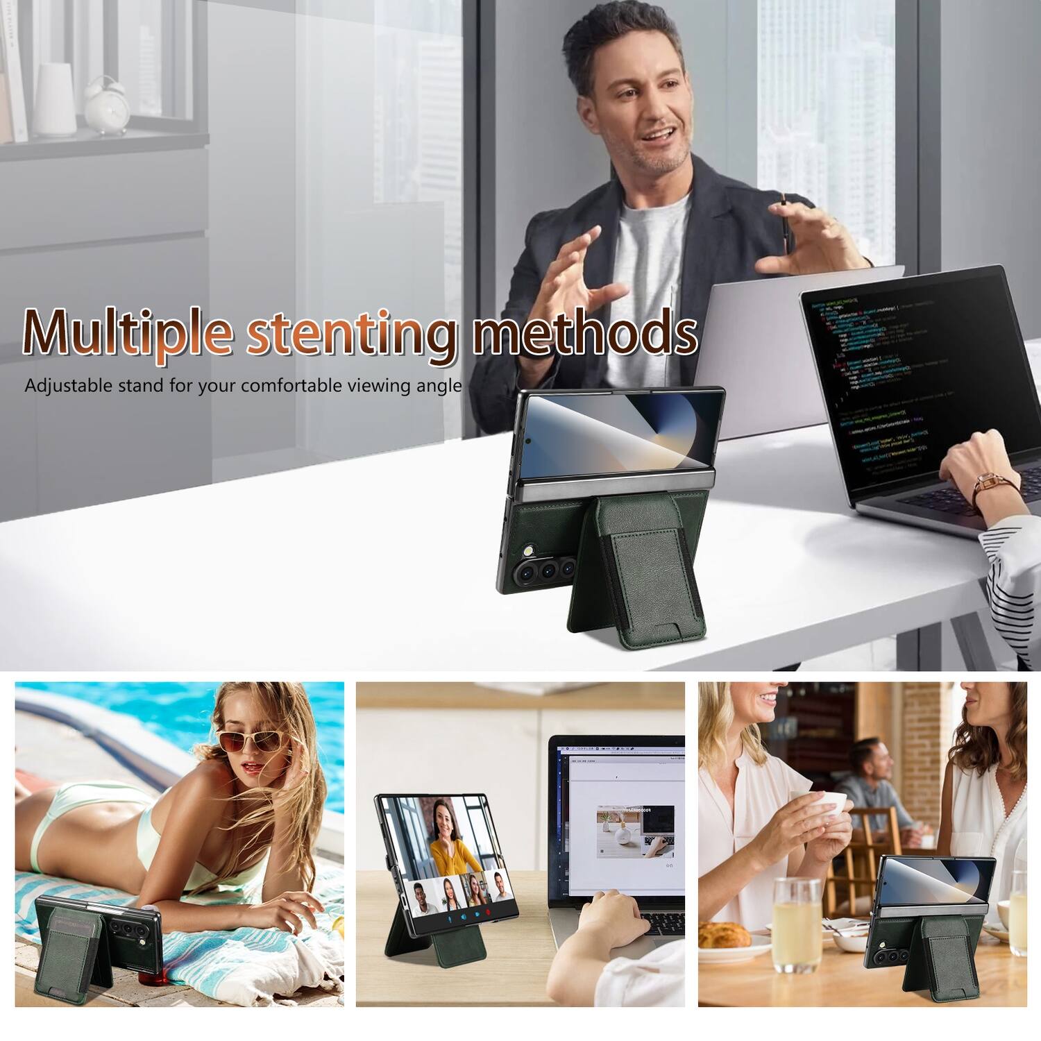 Multiple stenting methods  
Adjustable stand for your comfortable viewing angle