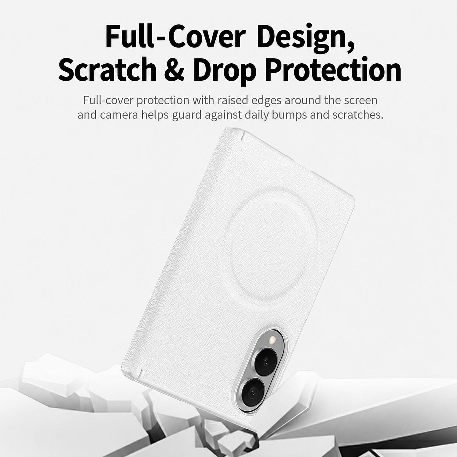 Full-Cover Design, Scratch & Drop Protection

Full-cover protection with raised edges around the screen and camera helps guard against daily bumps and scratches.