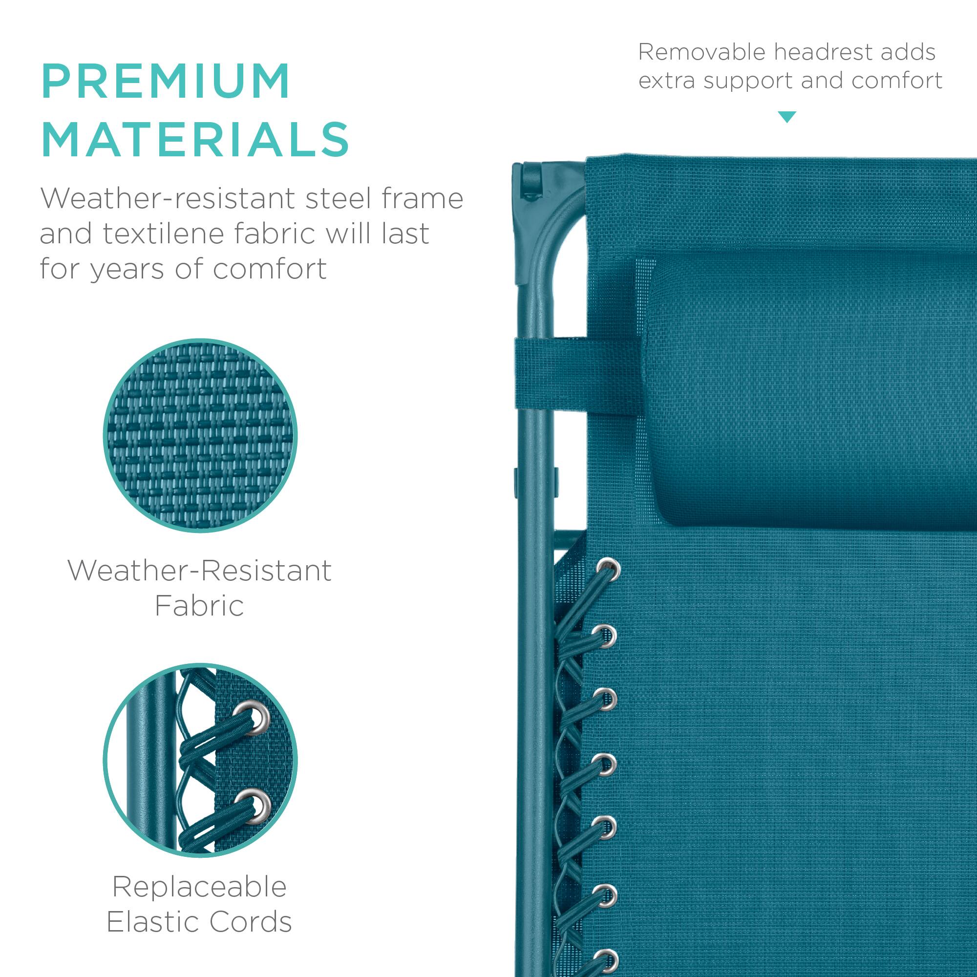 **PREMIUM MATERIALS**

- Weather-resistant steel frame and textilene fabric will last for years of comfort
- Removable headrest adds extra support and comfort
- Weather-Resistant Fabric
- Replaceable Elastic Cords